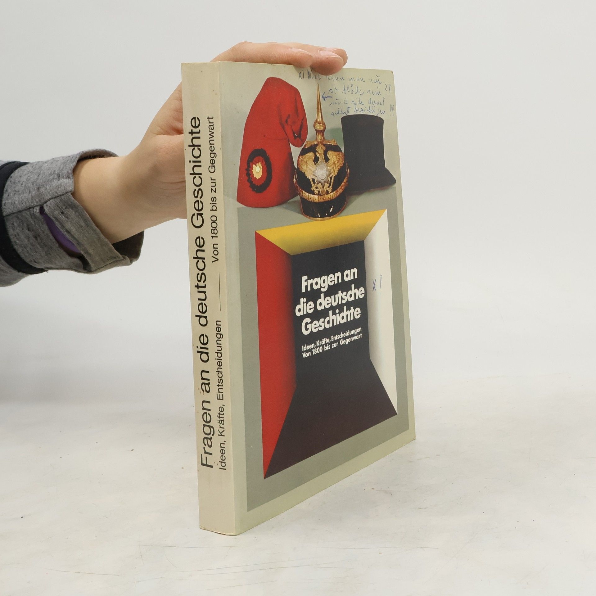 Collectif d'auteurs Fragen an die deutsche Geschichte