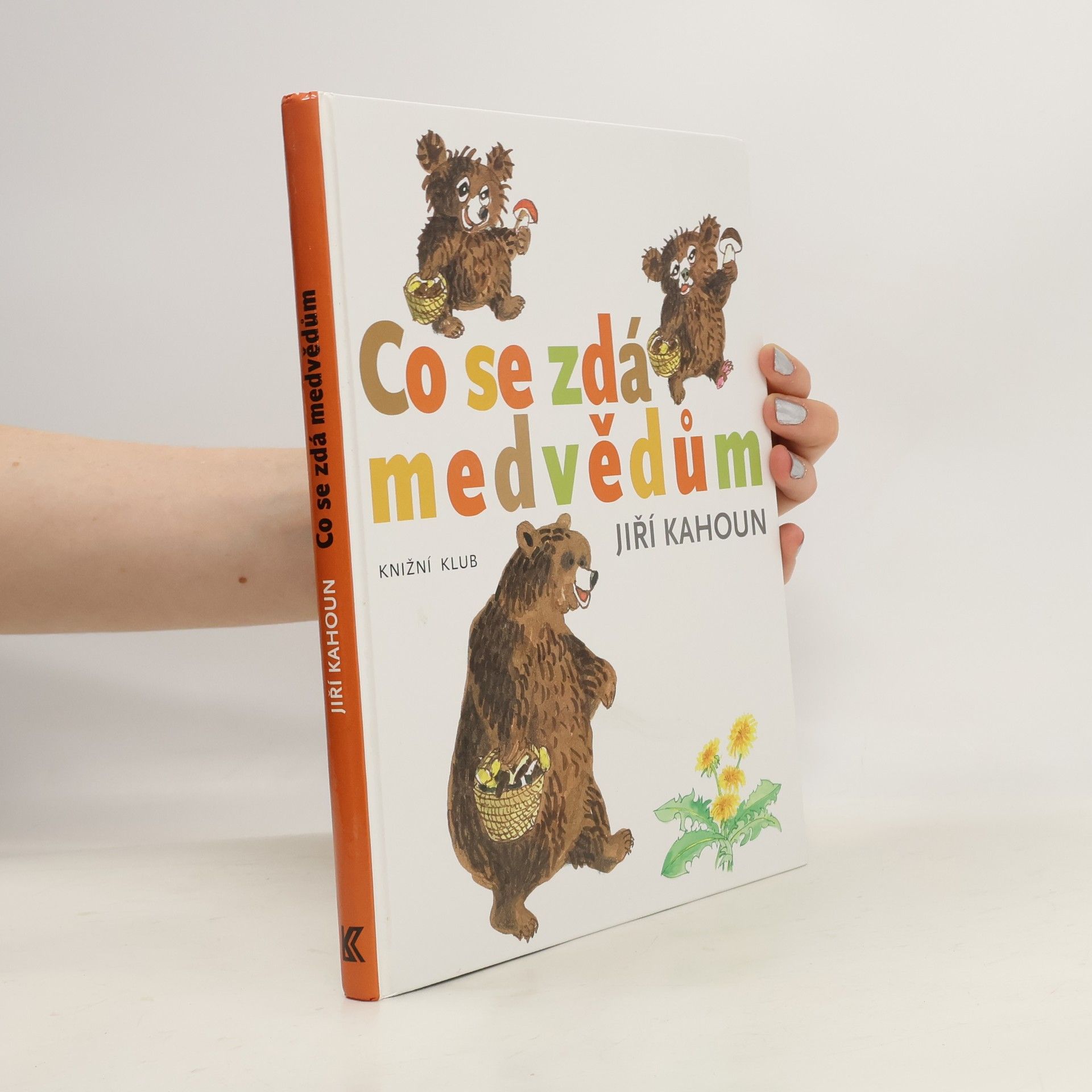 Jiří Kahoun Co se zdá medvědům