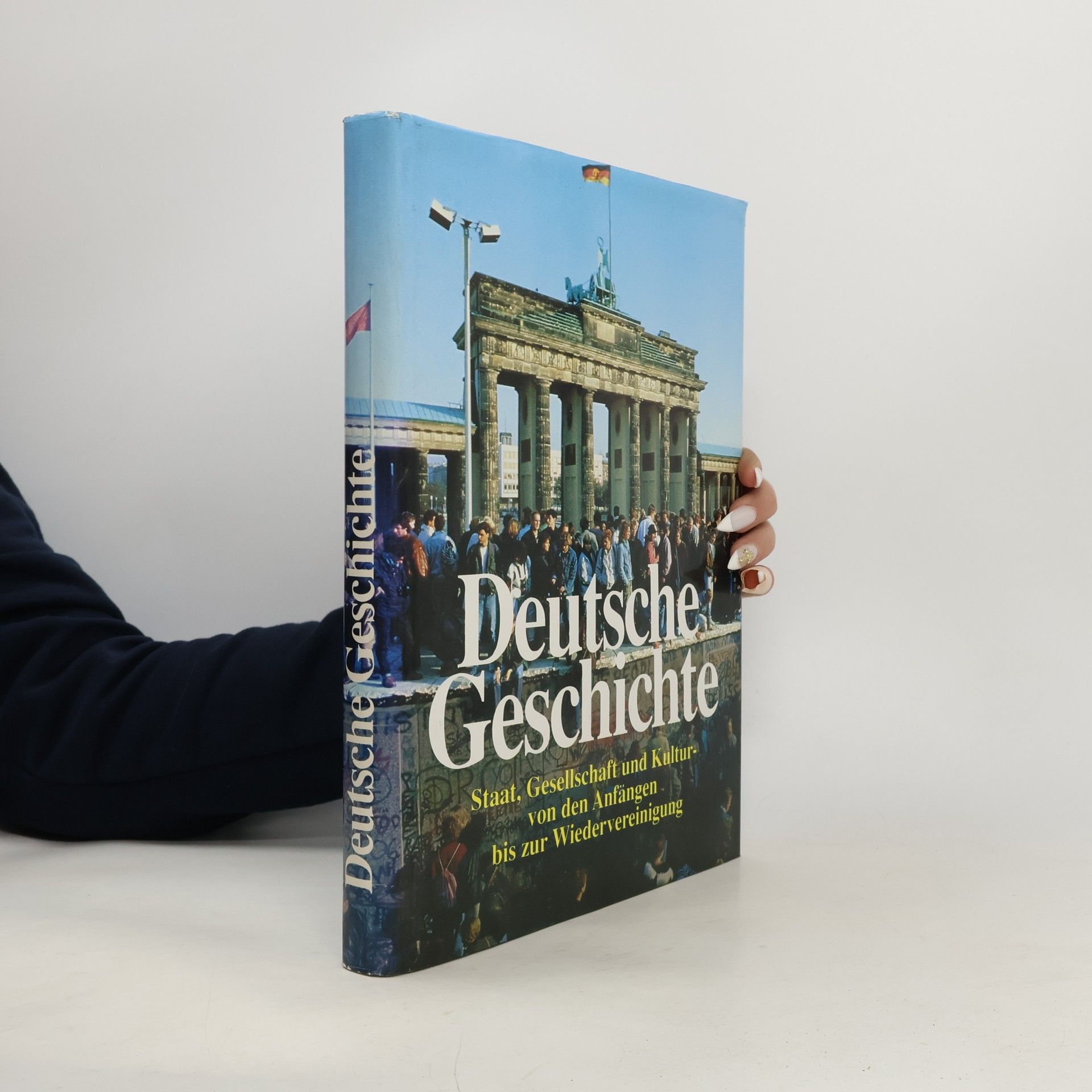 AA.VV. Deutsche Geschichte. Staat, Gesellschaft und Kultur- von den Anfängen bis zur Wiedervereinigung