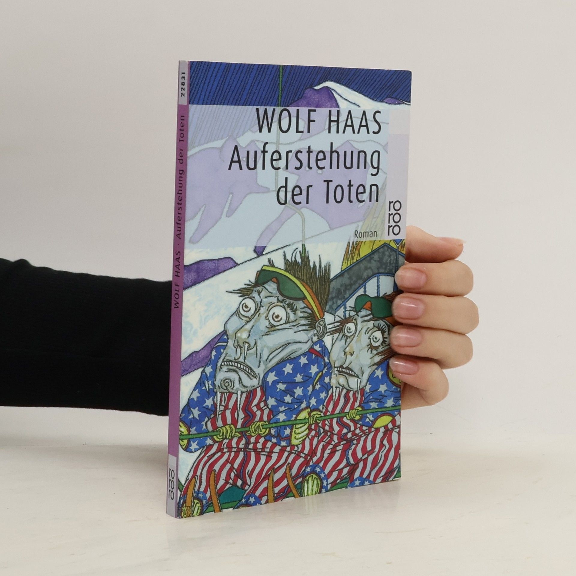 Wolf Haas Auferstehung der Toten