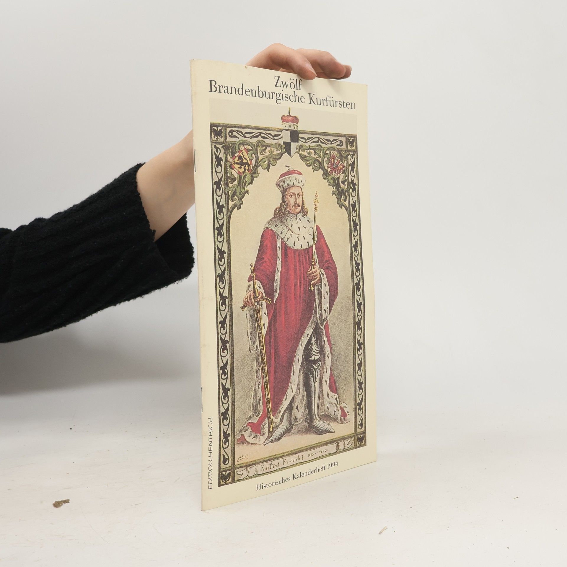 Collectif d'auteurs Zwölf Brandenburgische Kurfürsten