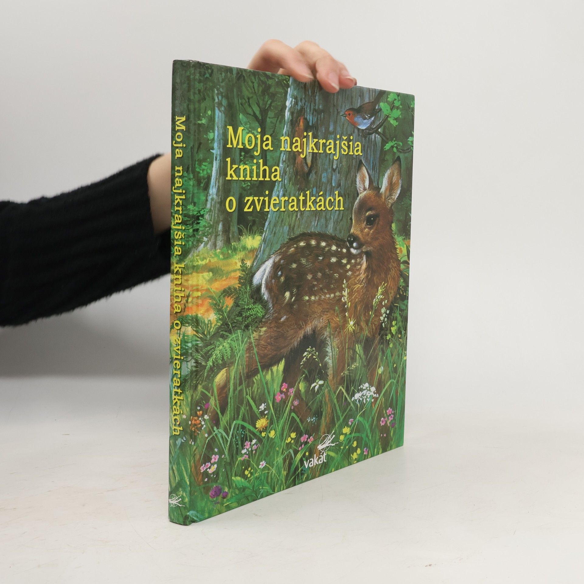 Collectif d'auteurs Moja najkrajšia knížka o zvieratkách