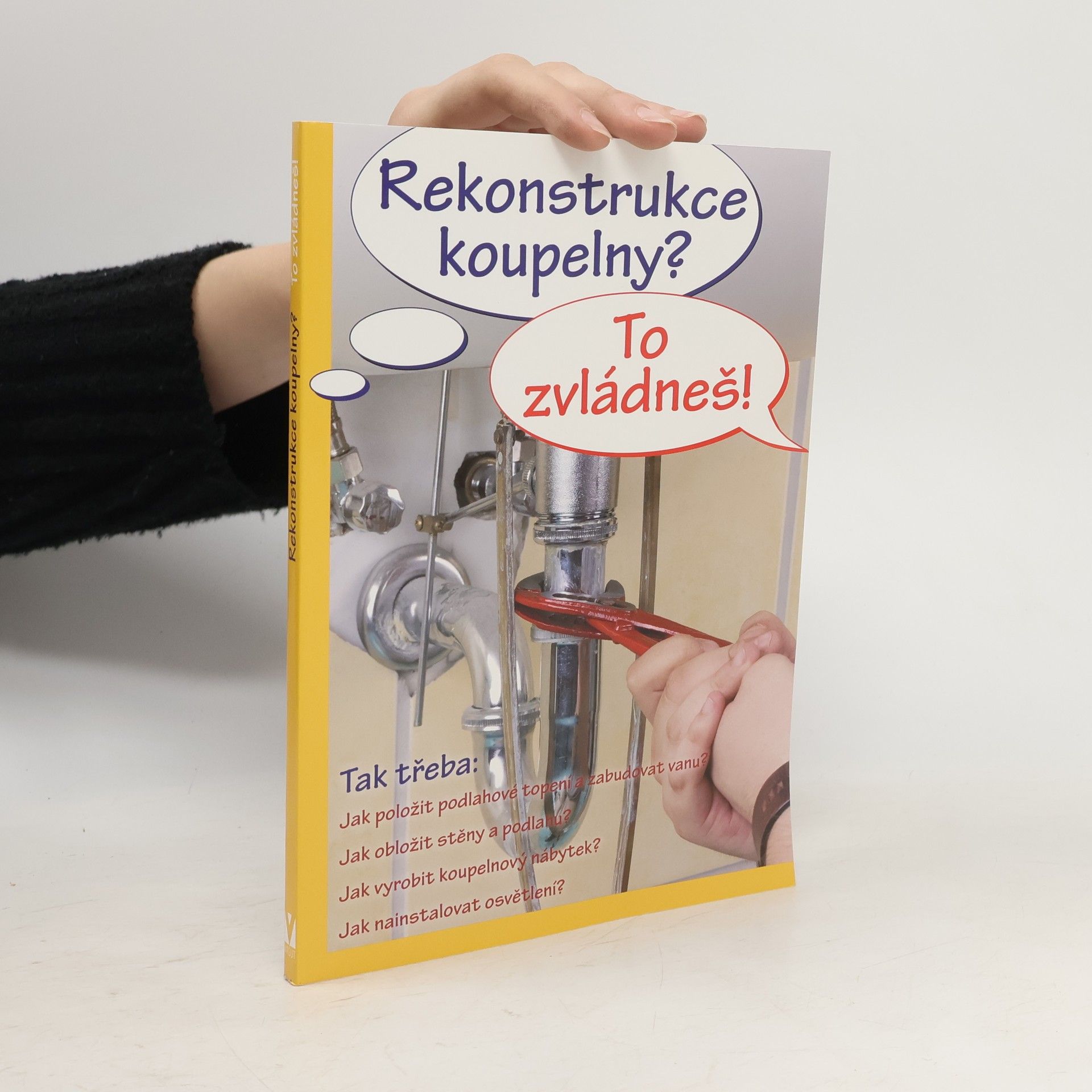 Jan Hlavička Rekonstrukce koupelny? To zvládneš!