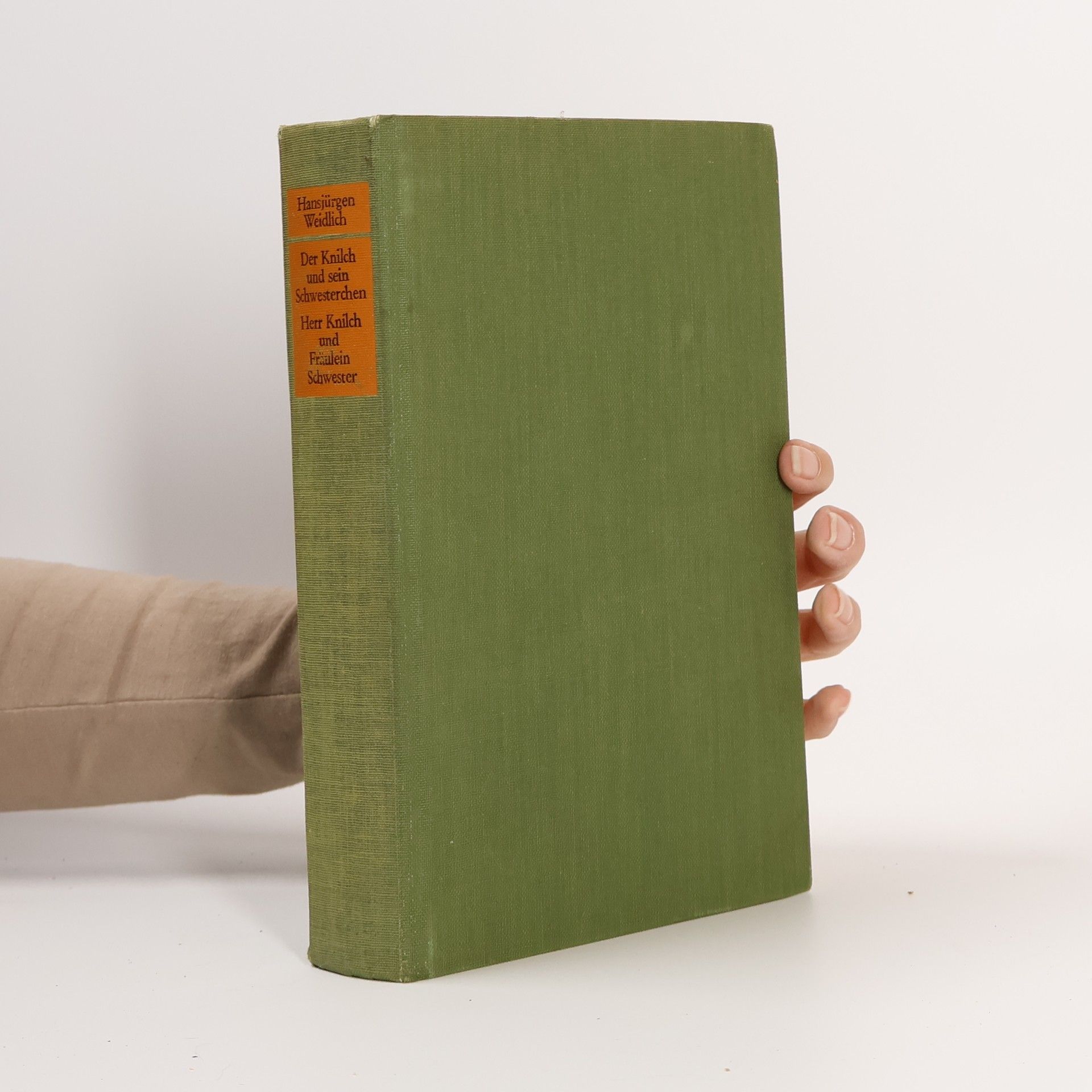 Hans Jürgen Weidlich Der Knilch und sein Schwesterchen. Herr Knilch und Fräulein Schwester