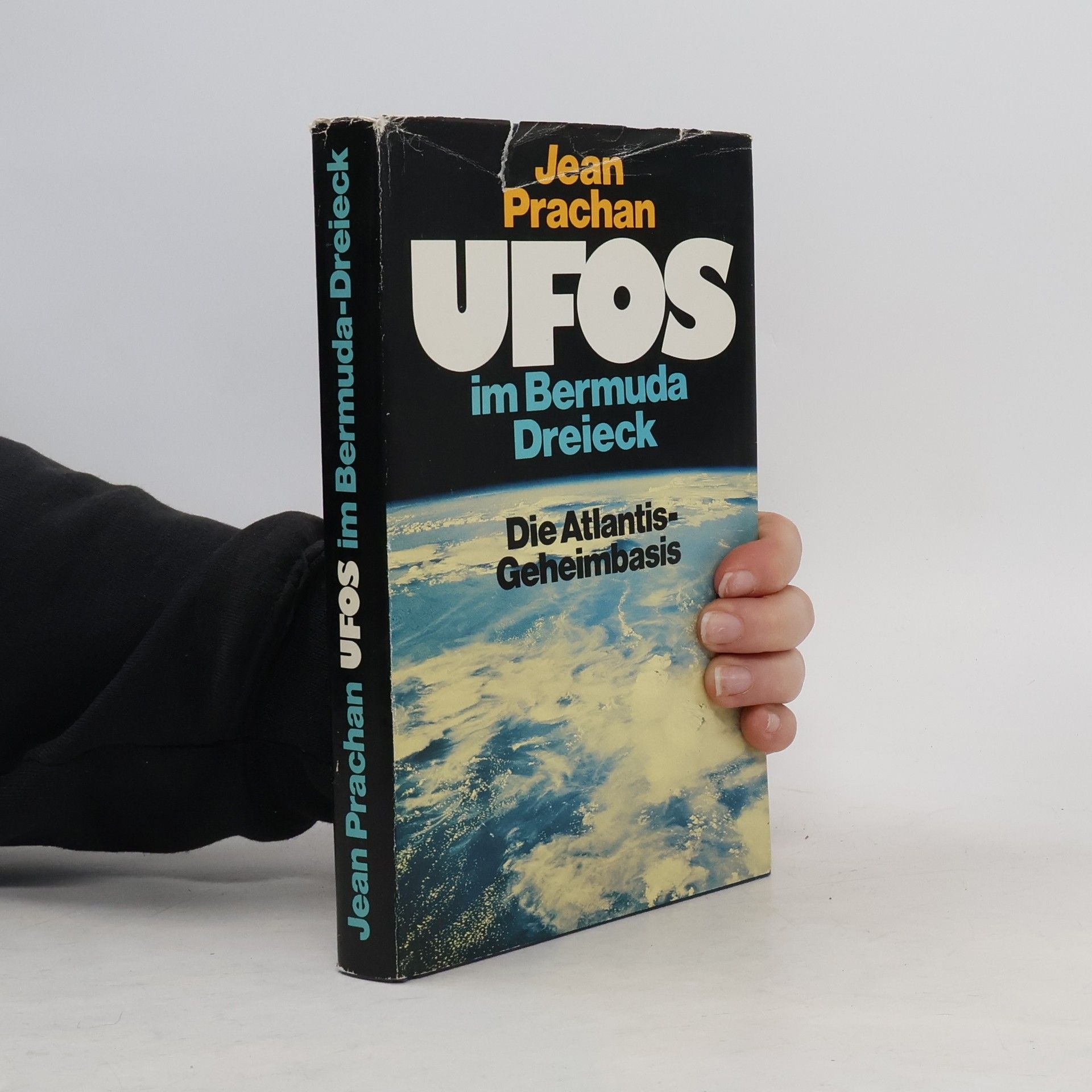 Jean Prachan UFOs in Bermuda Dreieck. Die Atlantis-Geheimbasis