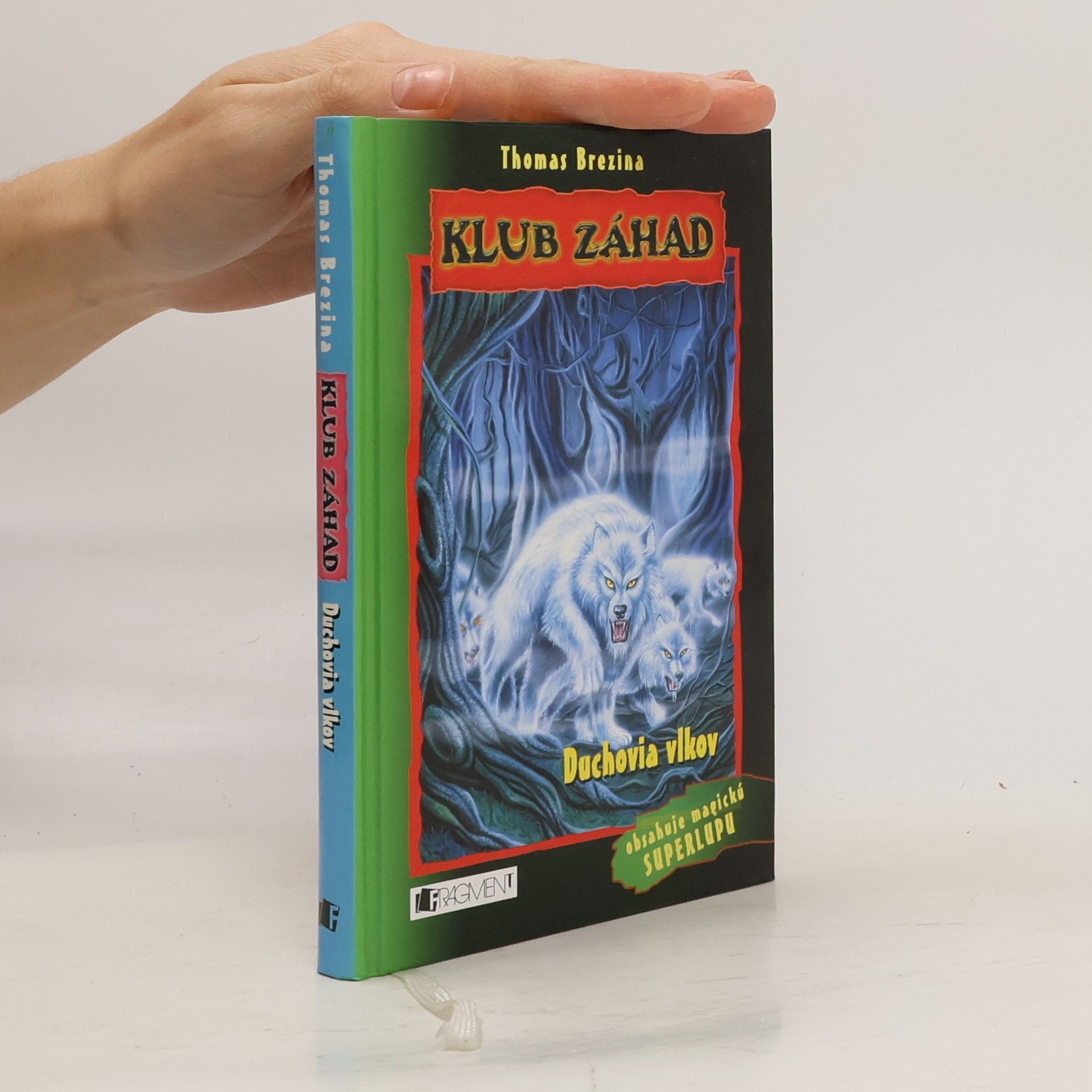 Thomas C. Brezina Klub záhad - Duchovia vlkov