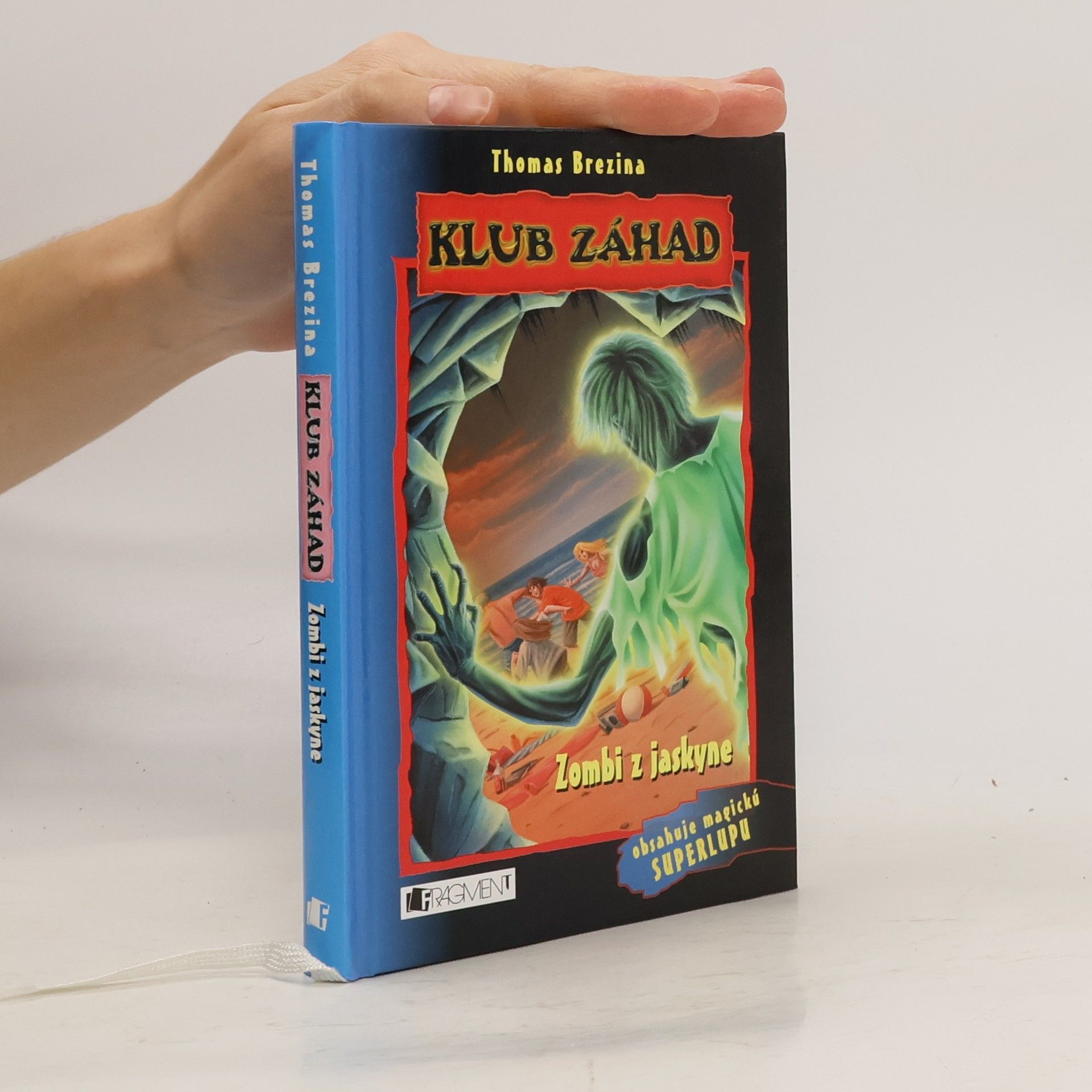 Thomas Brezina Klub záhad - Zombi z jaskyne