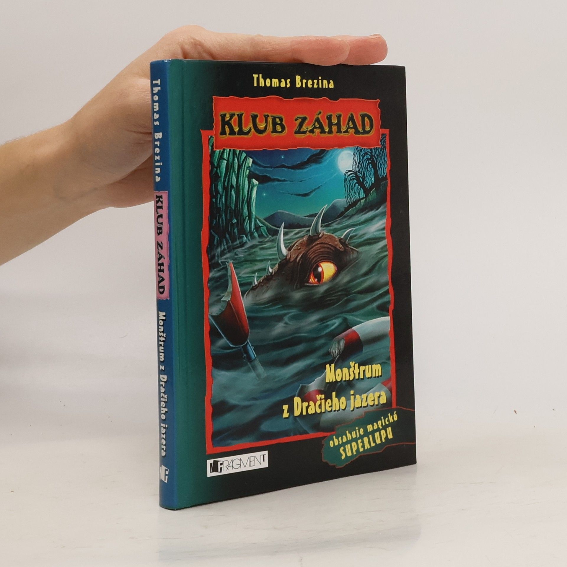 Thomas Brezina Klub záhad - Monštrum z Dračieho jazera