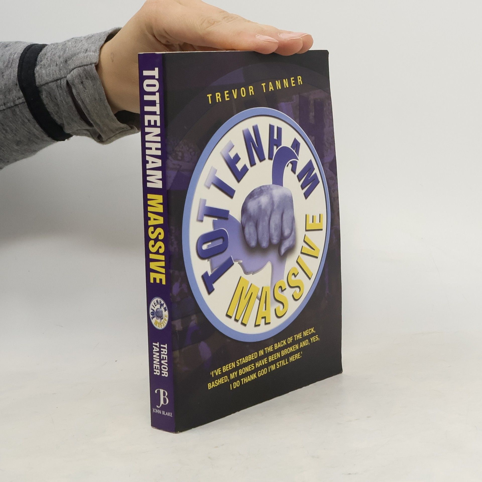 Trevor Tanner Tottenham Massive