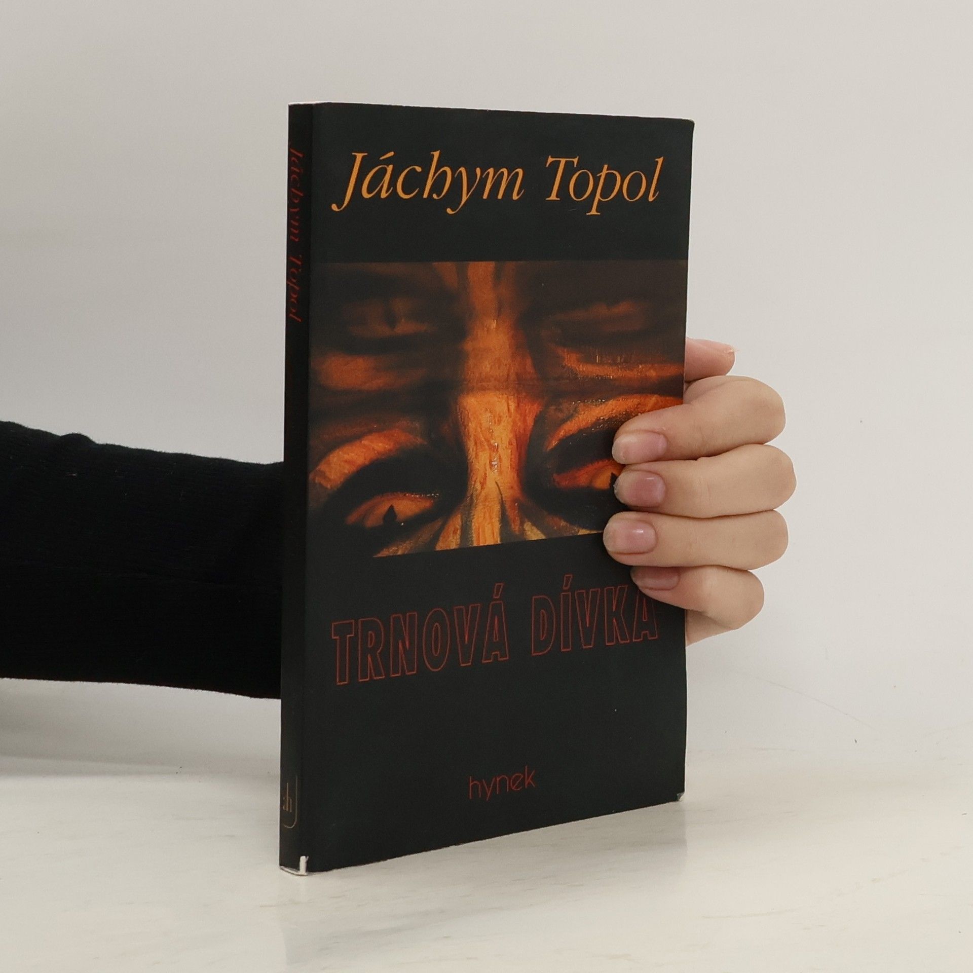 Jáchym Topol Trnová dívka