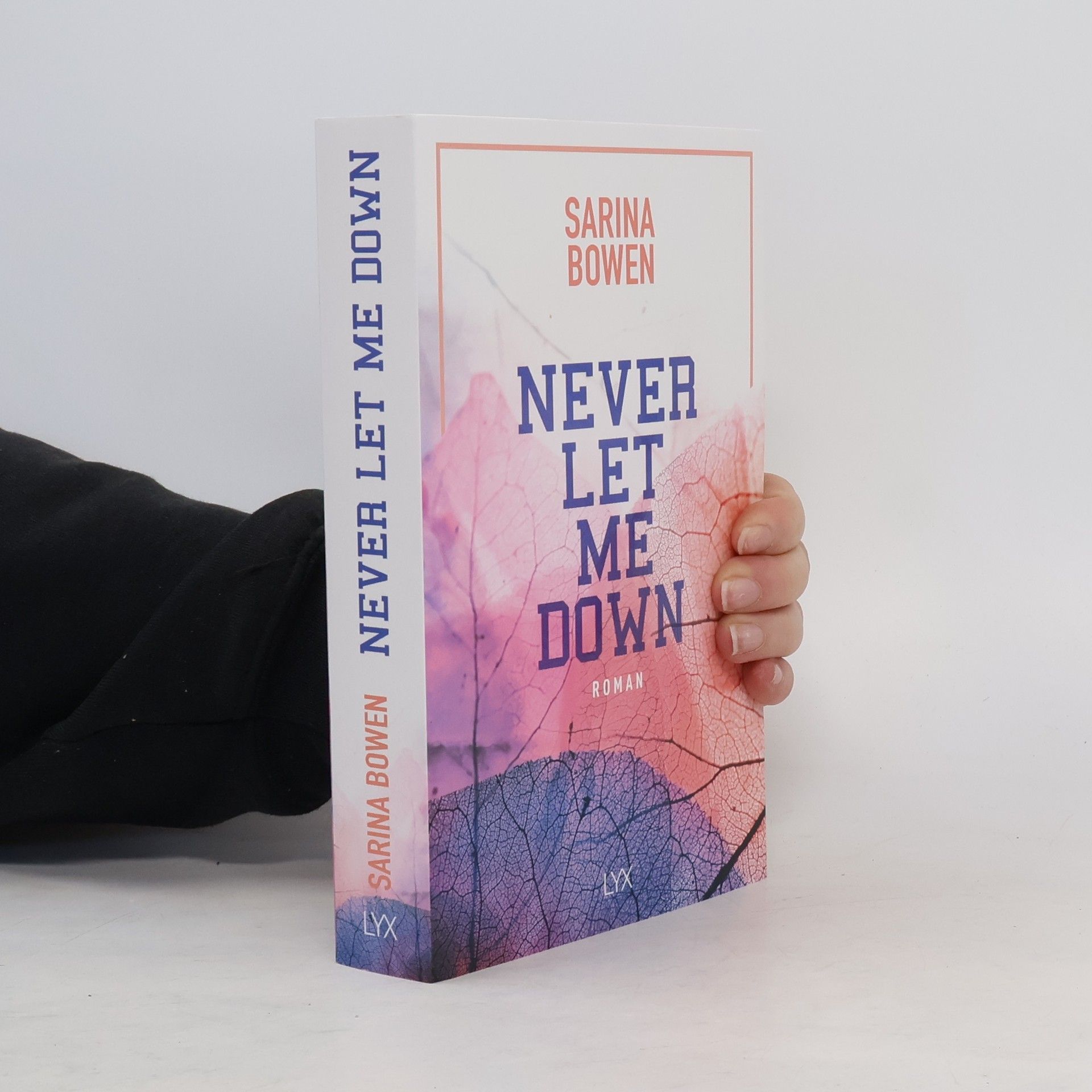 Sarina Bowen Never Let Me Down