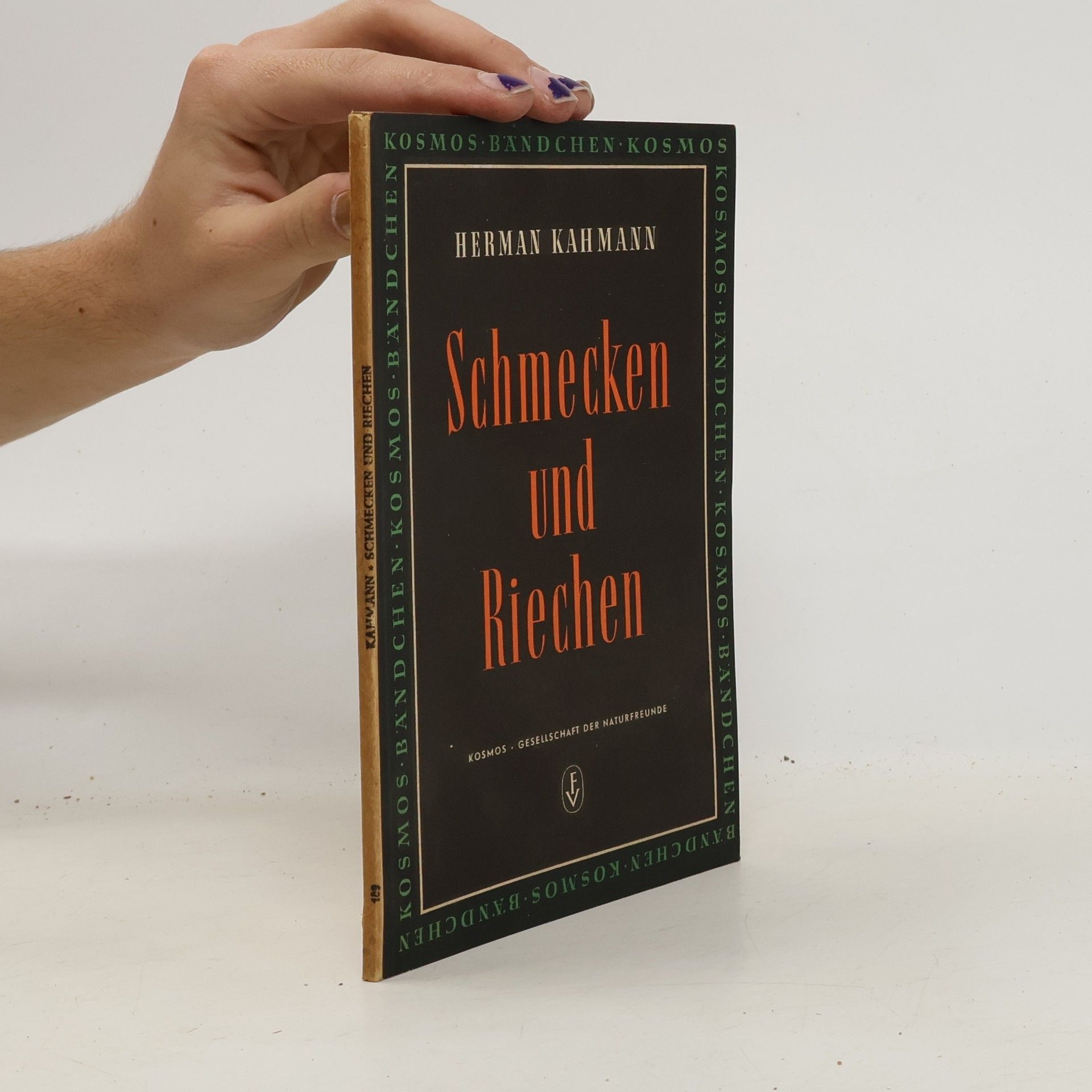 Herman Kahmann Schmecken und Riechen