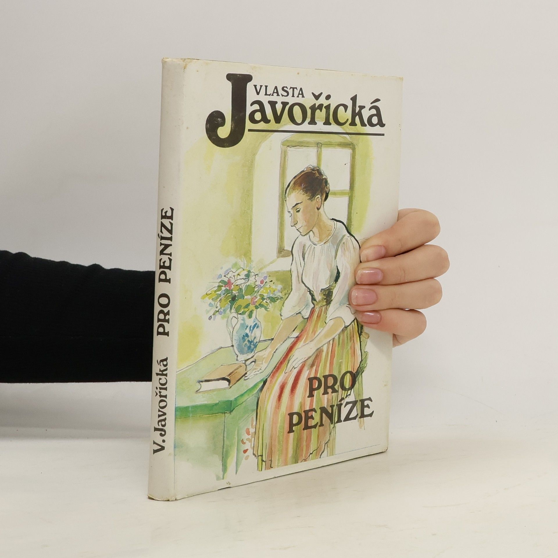 Vlasta Javořická Pro peníze