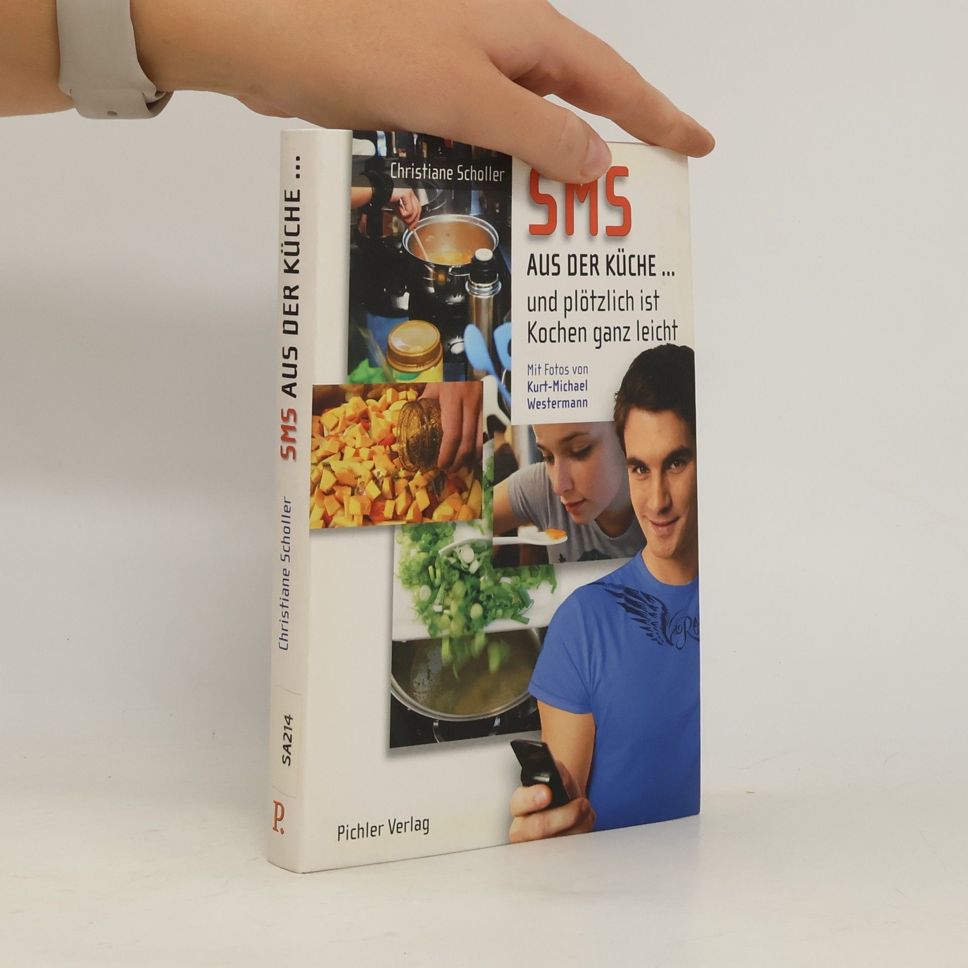 SMS aus der Küche ... und plötzlich ist Kochen ganz leicht