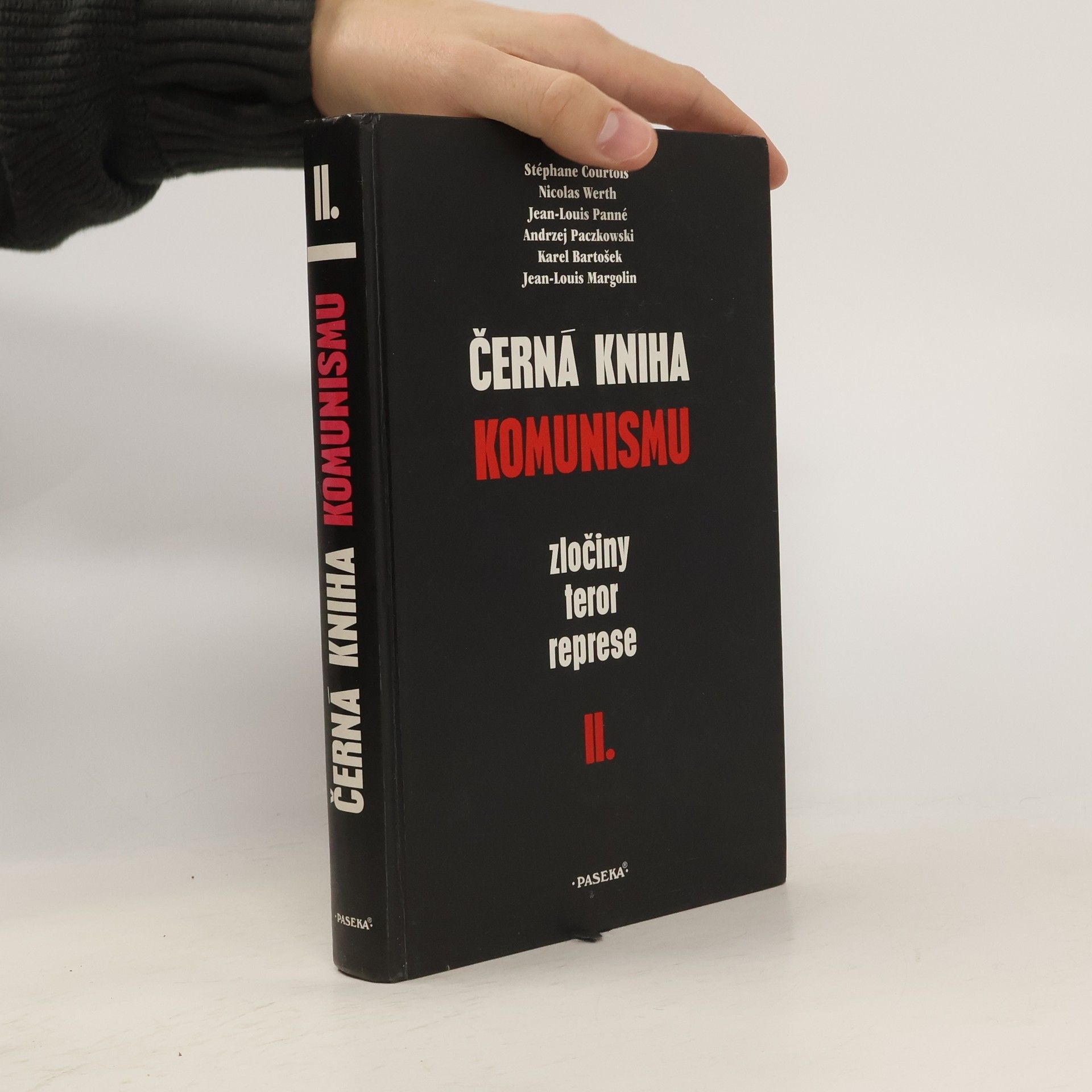 Kolektív autorov Černá kniha komunismu. Zločiny, teror, represe. II. díl