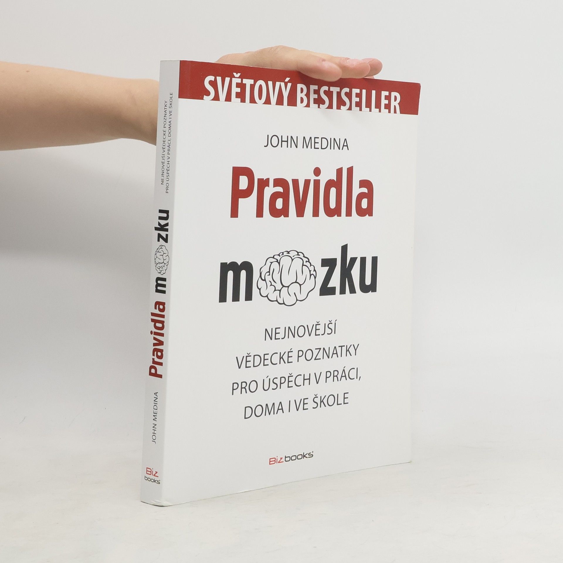 John Medina Pravidla mozku