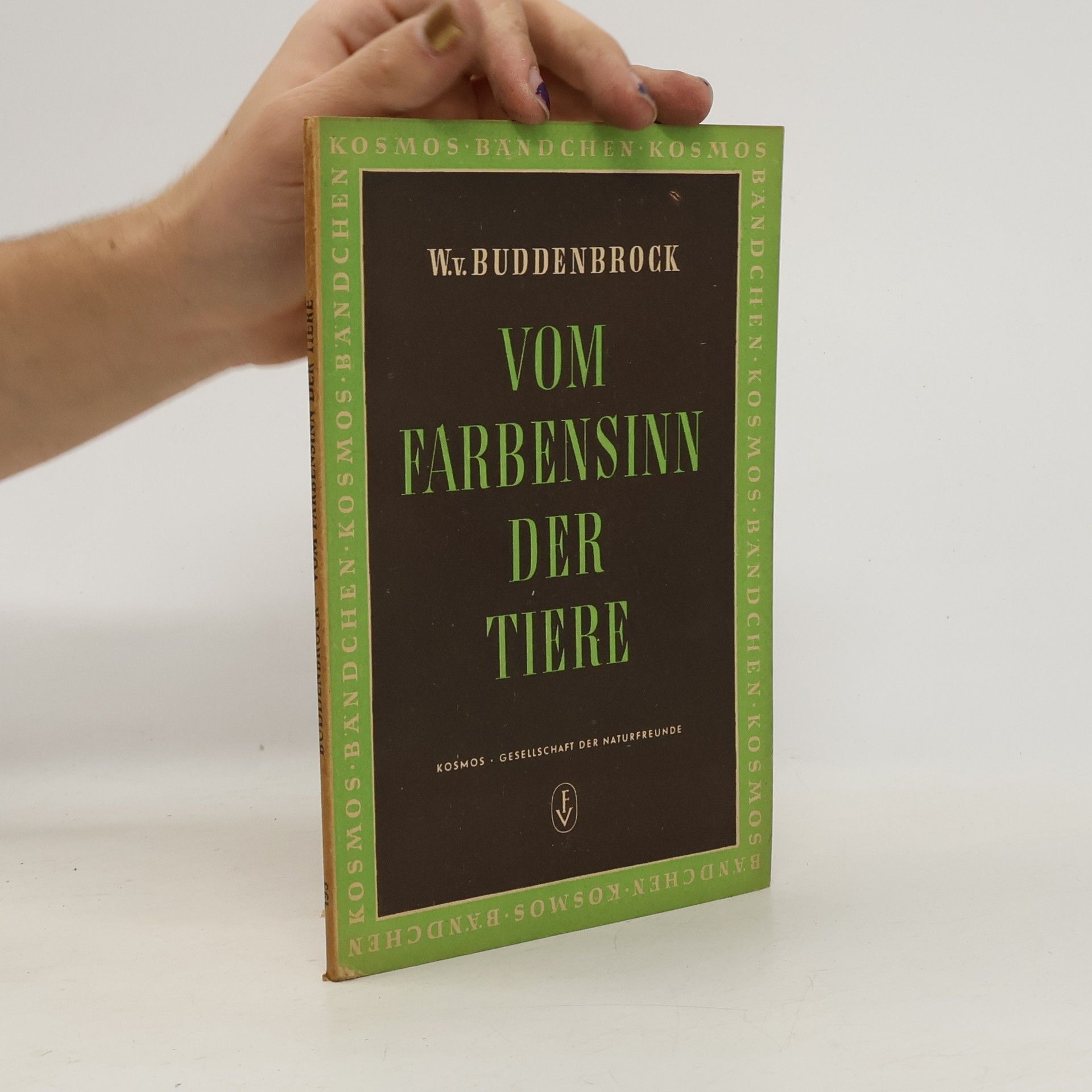 W. Buddenbrock Vom Farbensinn der Tiere