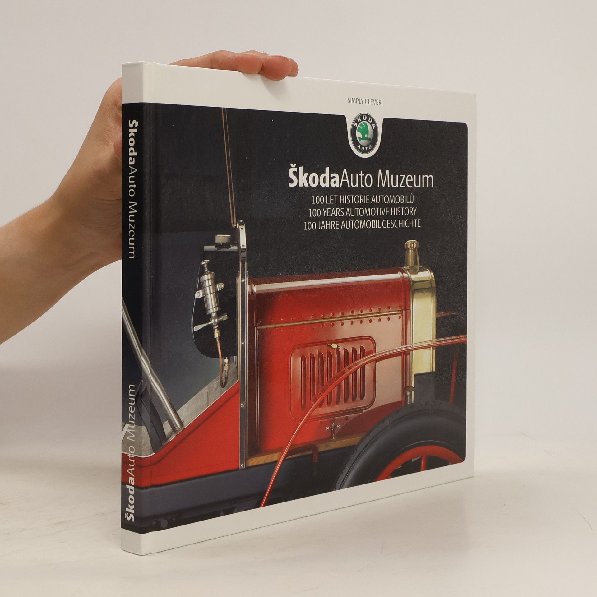 Miroslav Vojtěchovský Škoda Auto Muzeum: 100 let historie automobilů