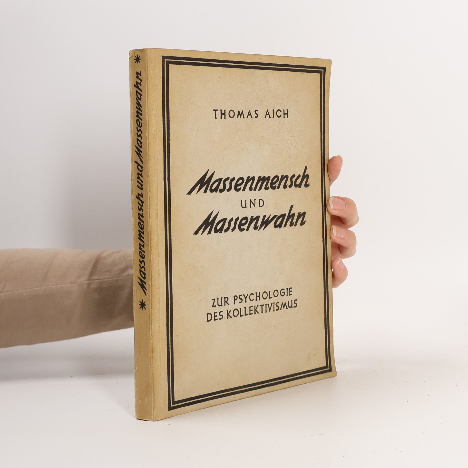 Massenmensch und massenwahn