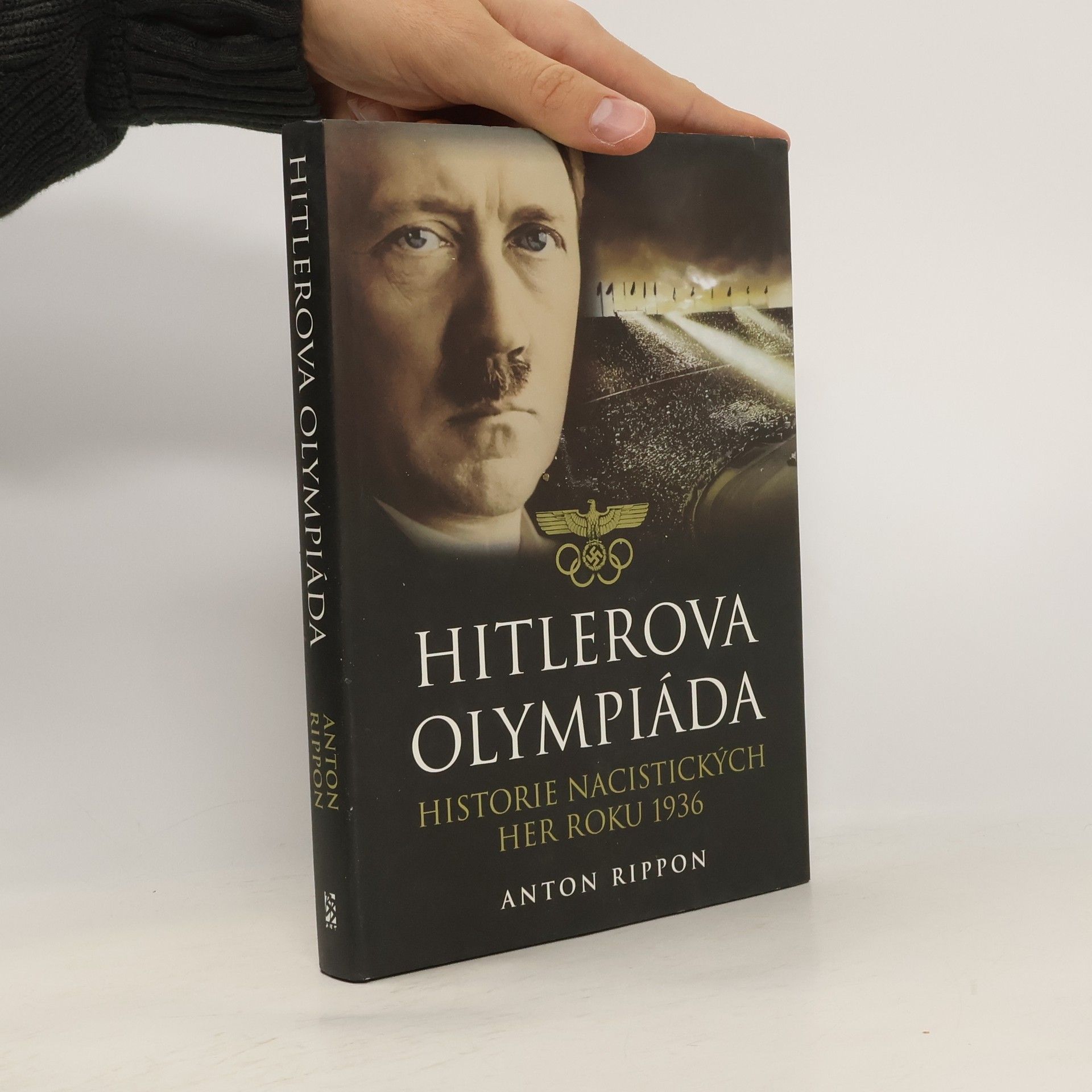 Hitlerova olympiáda. Historie nacistických her roku 1936