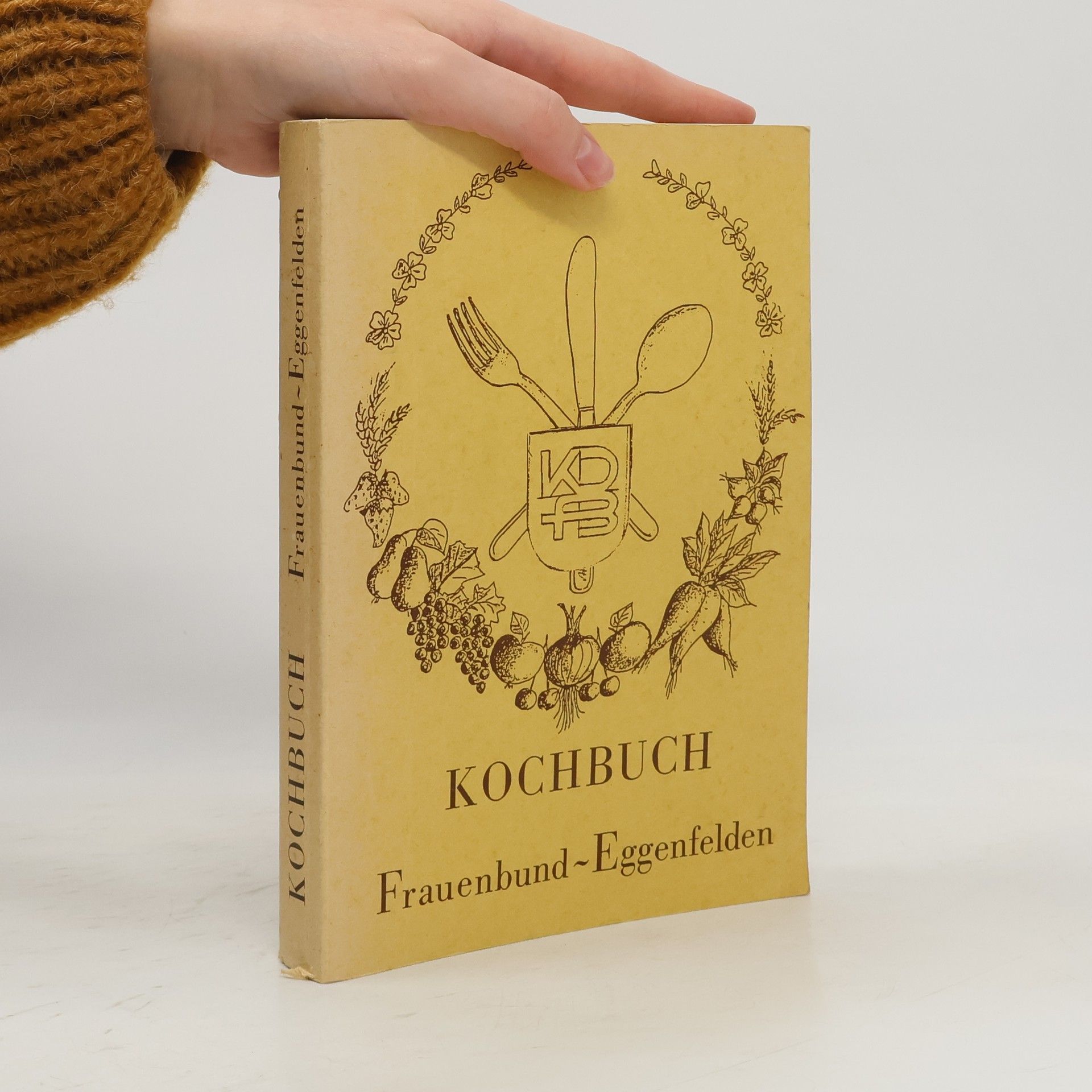 Autorenkollektiv Kochbuch Frauenbund - Eggenfelden