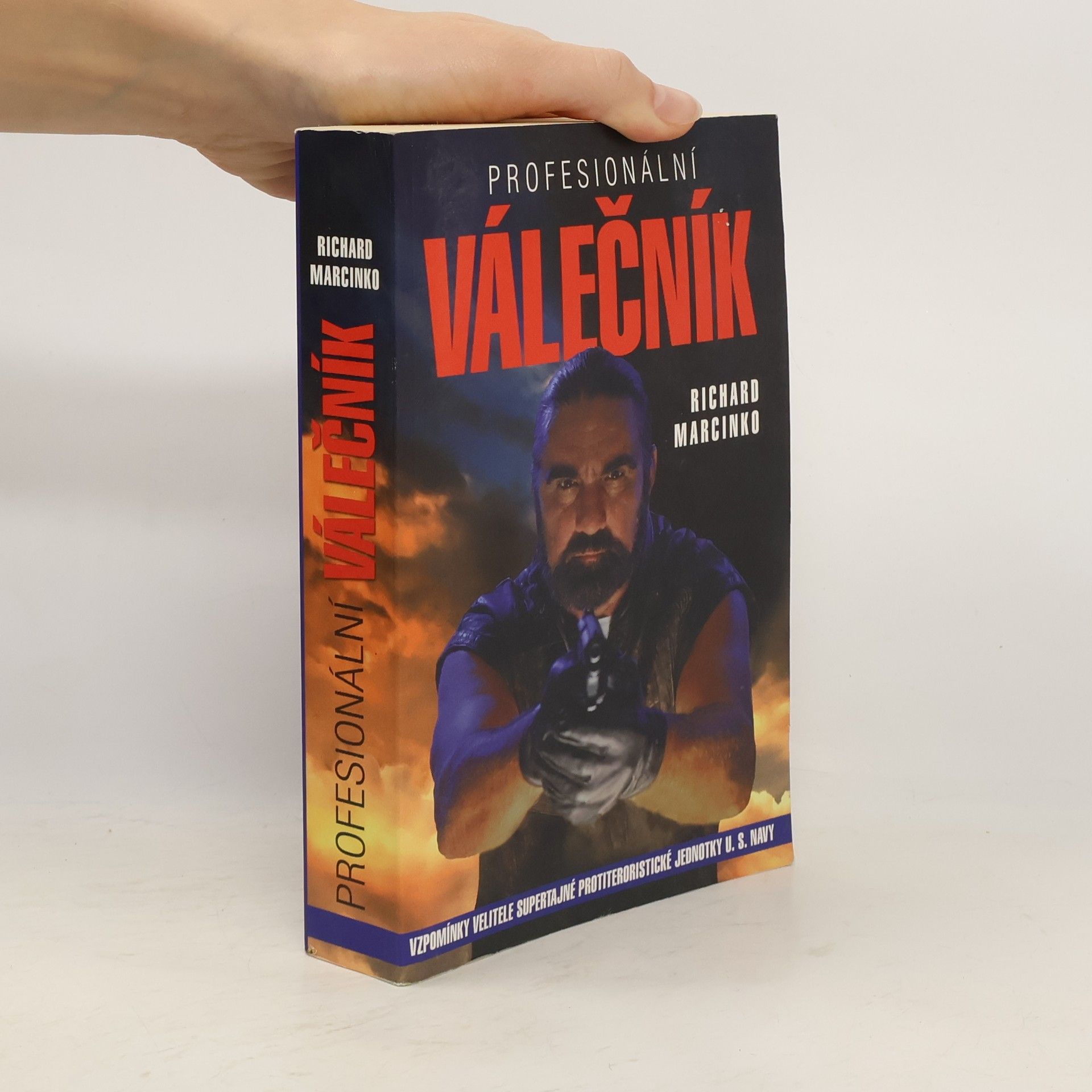 Richard Marcinko Profesionální válečník