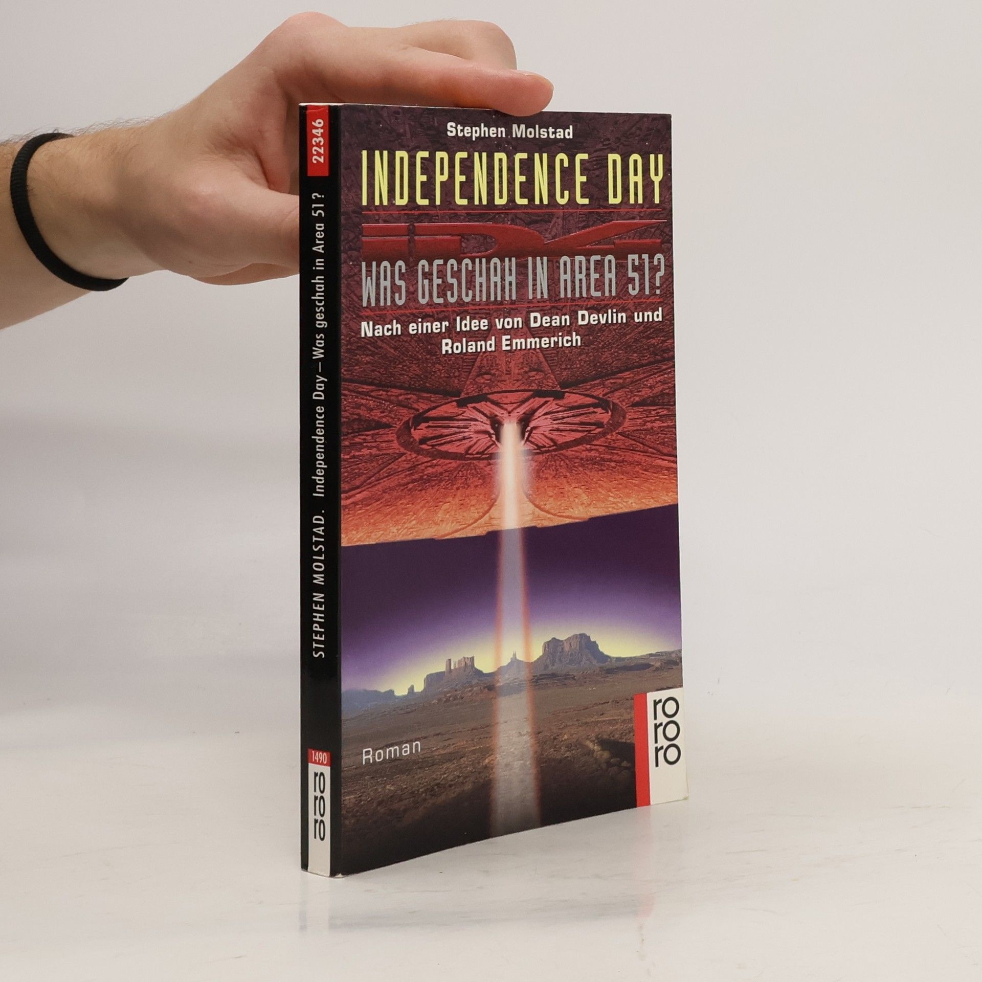 Stephen Molstad Independence Day. Was geschah in Area 51?