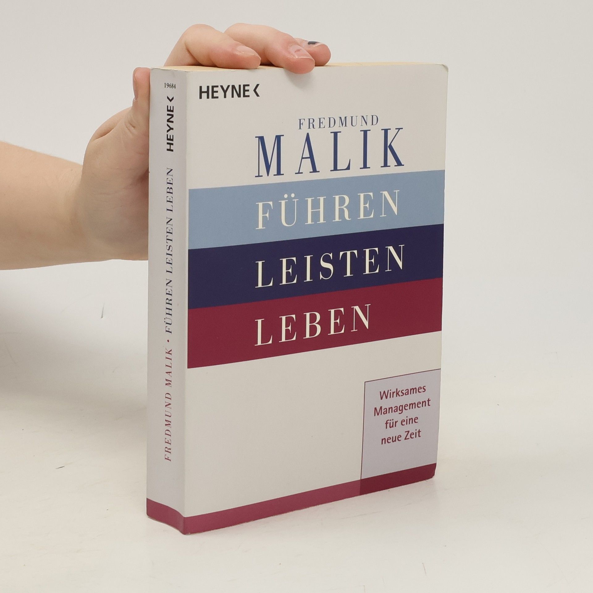 Fredmund Malik Führen, Leisten, Leben