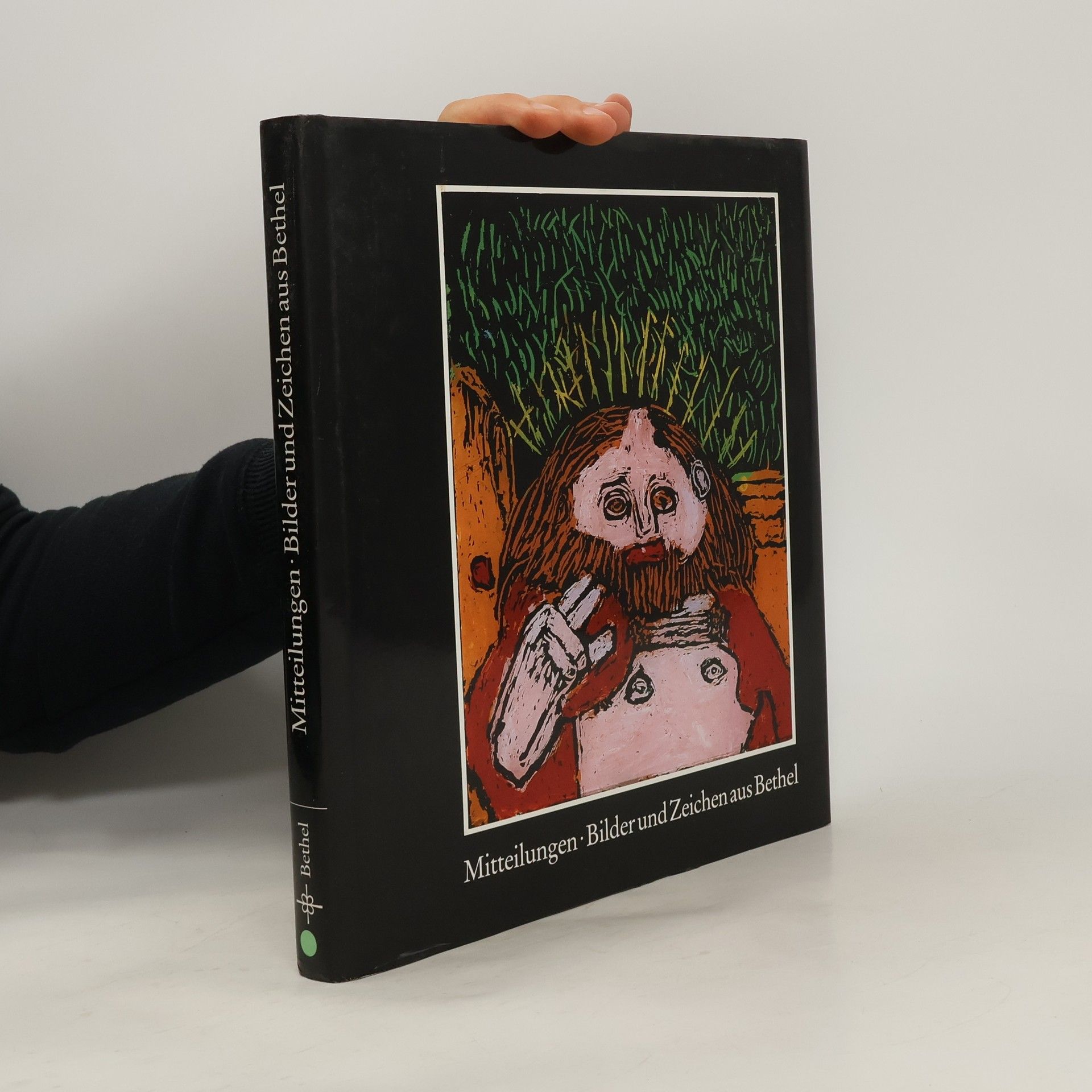 Collectif d'auteurs Mitteilungen - Bilder und Zeichen aus Bethel
