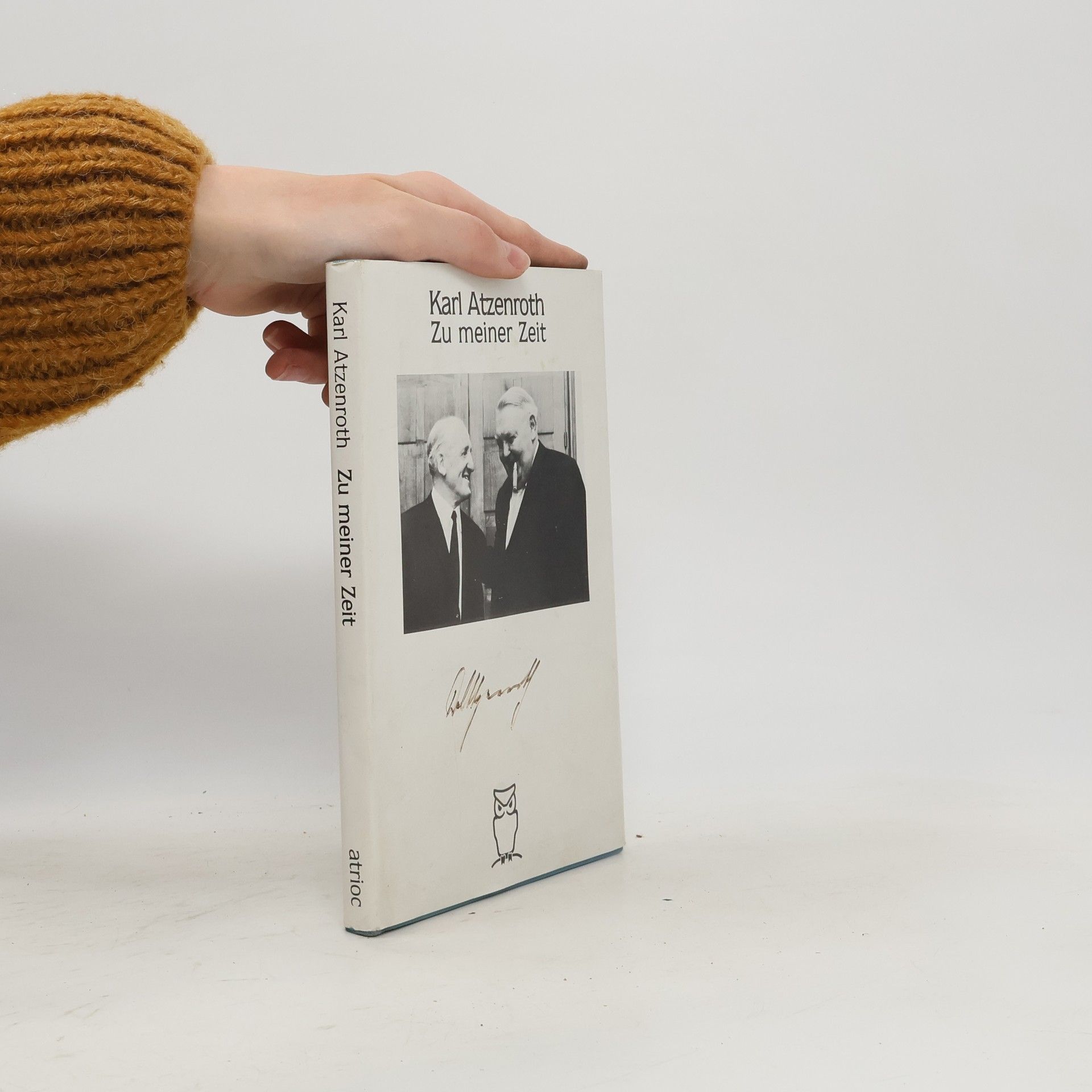 Karl Atzenroth Zu meiner Zeit