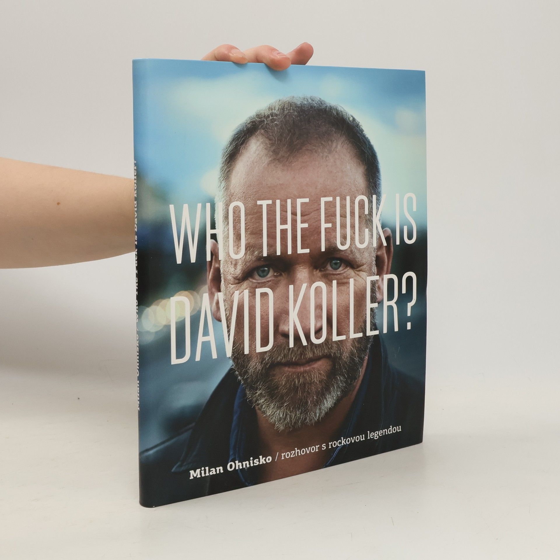 Who the fuck is David Koller?