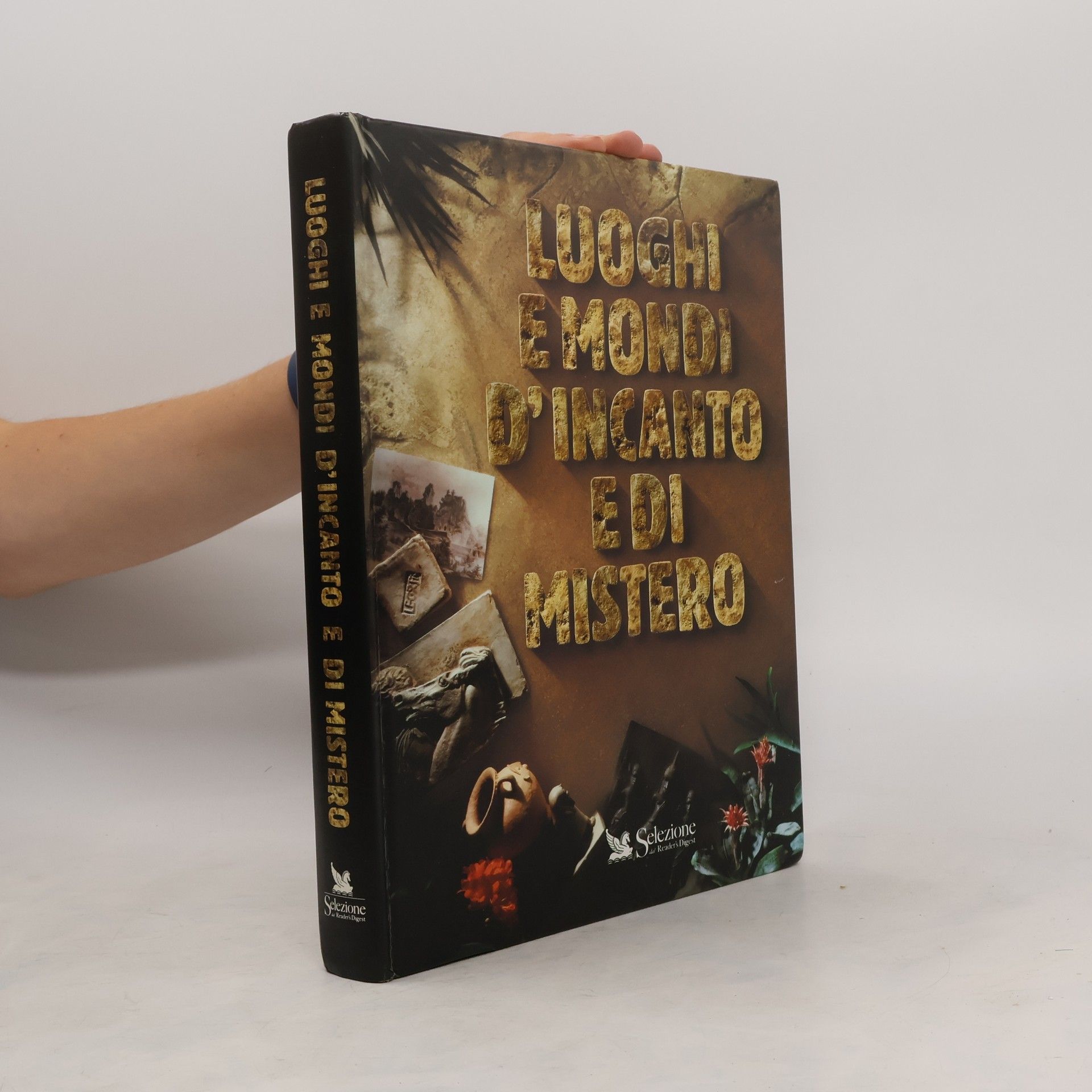 AA.VV. Luoghi e mondi d'incanto e di mistero