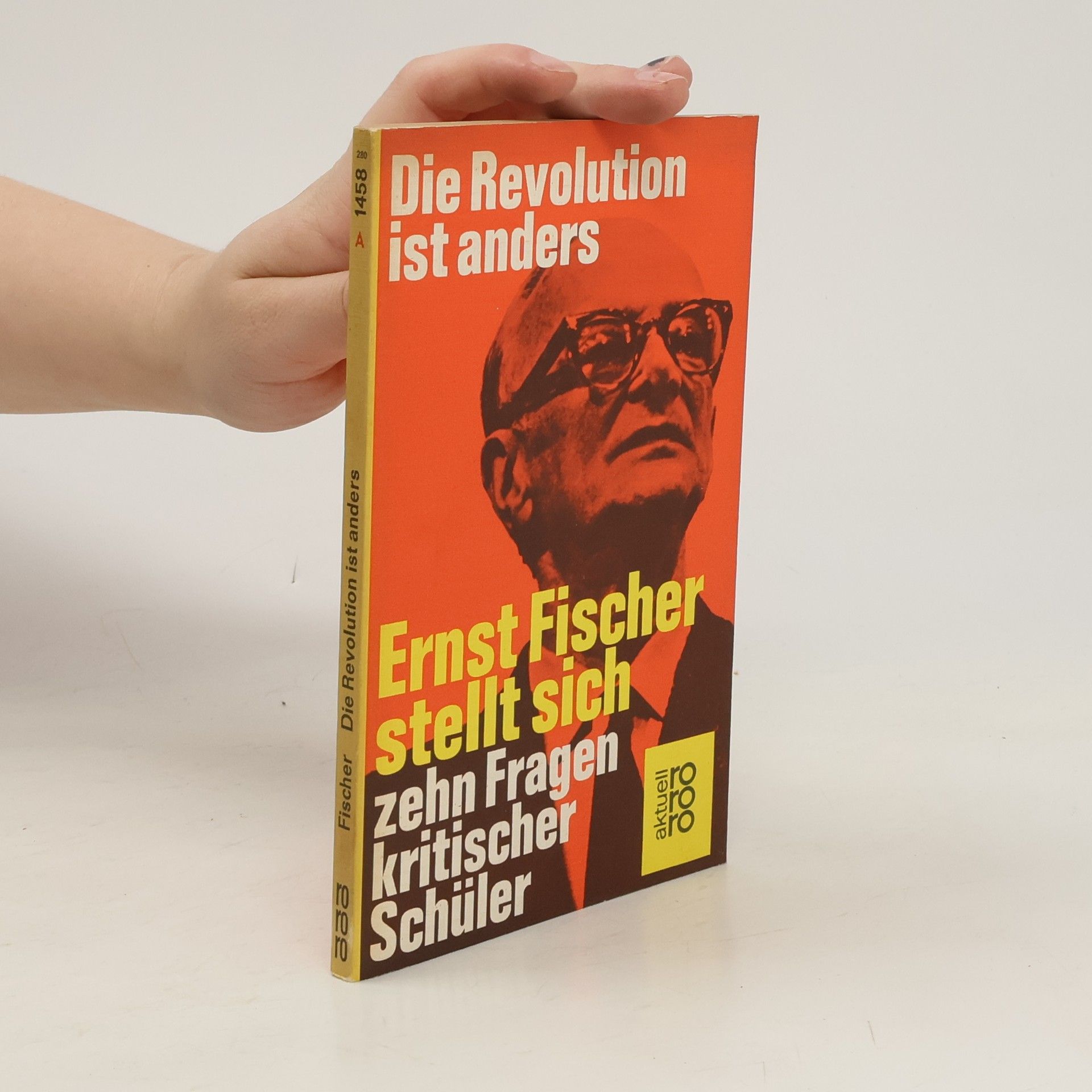 Ernst Fischer Die Revolution ist anders