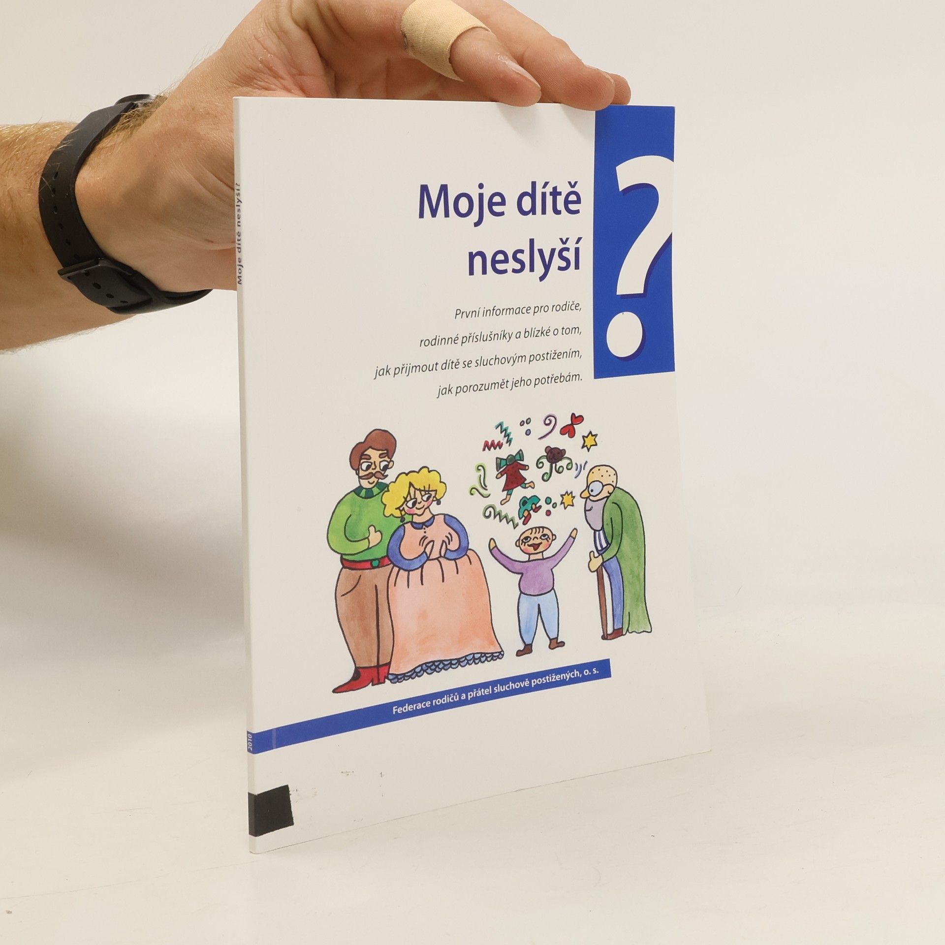 Collectif d'auteurs Moje dítě neslyší