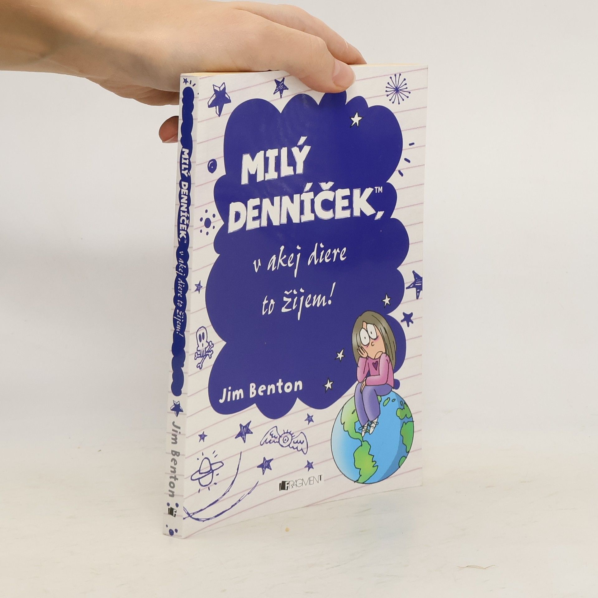 Jim Benton Milý denníček, v akej diere to žijem!