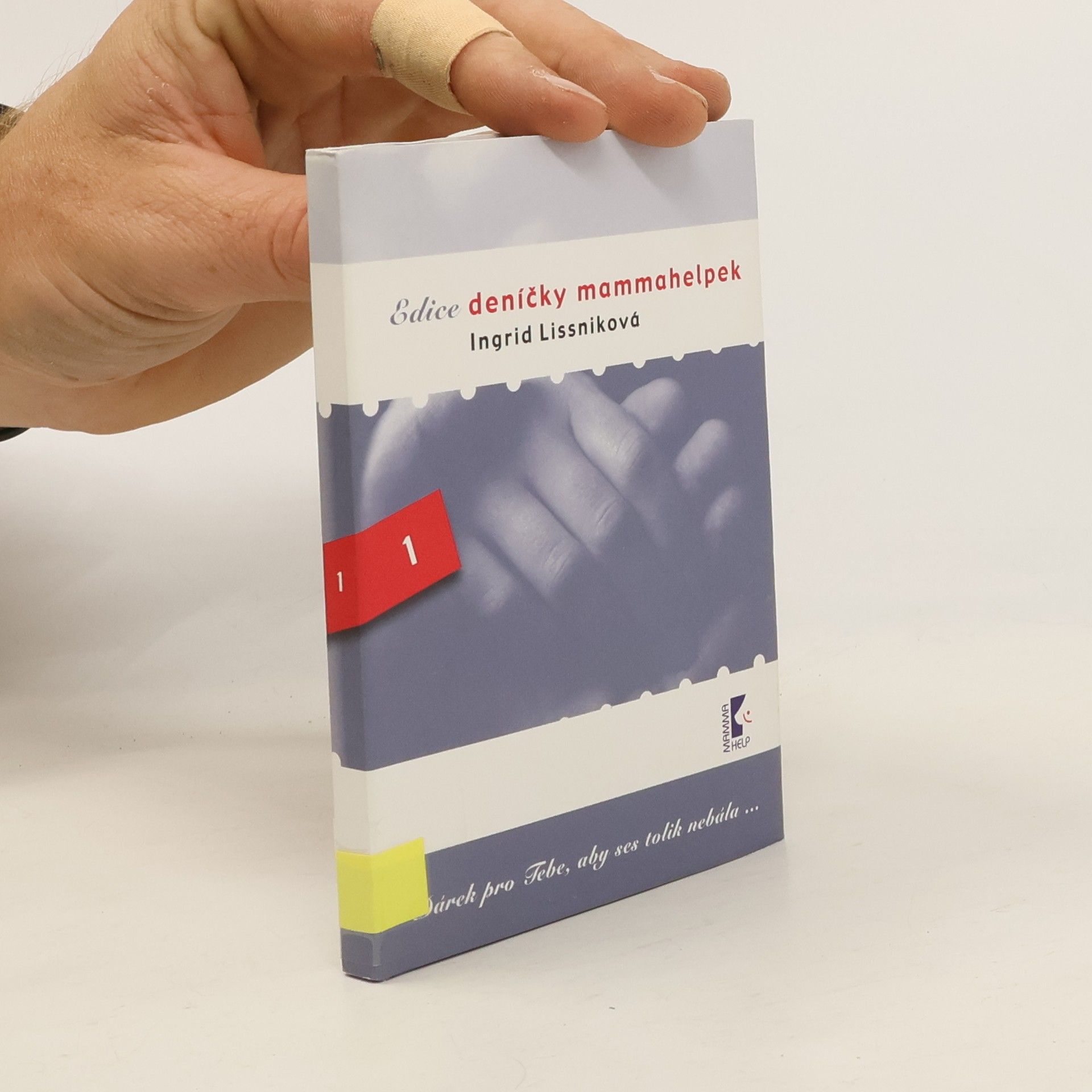 AA.VV. Edice deníčky mammahelpek 1. Ingrid Lissniková