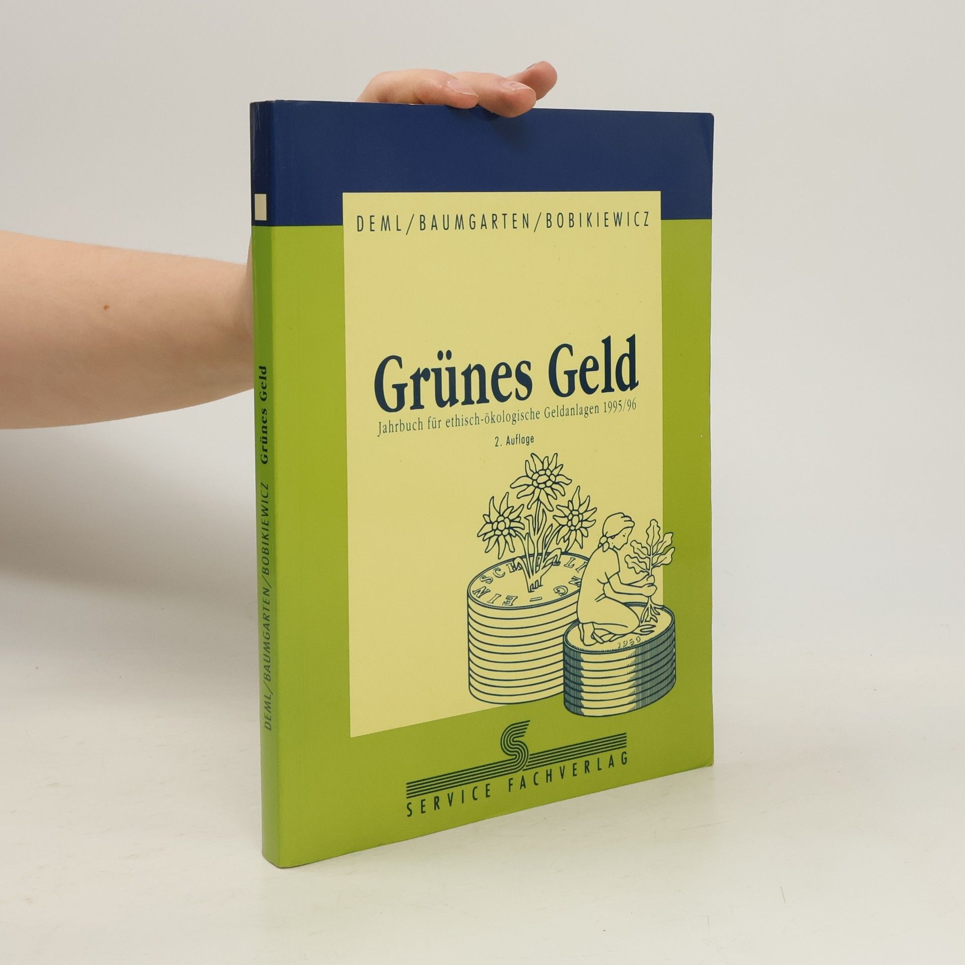 Deml  Grünes Geld. Jahrbuch für ethisch-ökologische Geldanlagen 1995/96