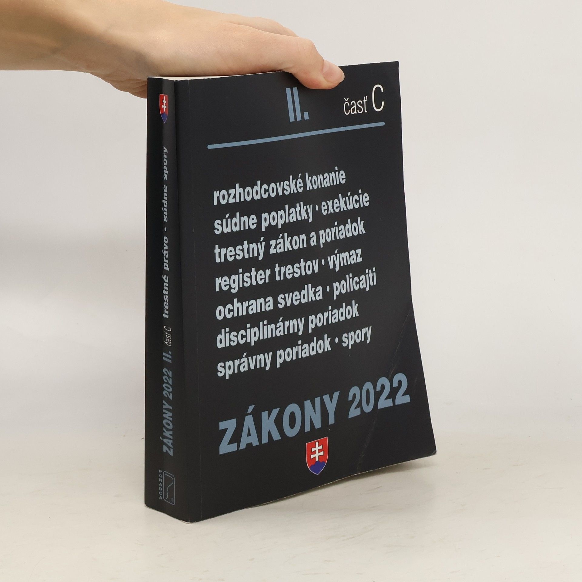 Kolektív autorov Zákony 2022 II. část C trestné právo, súdné spory