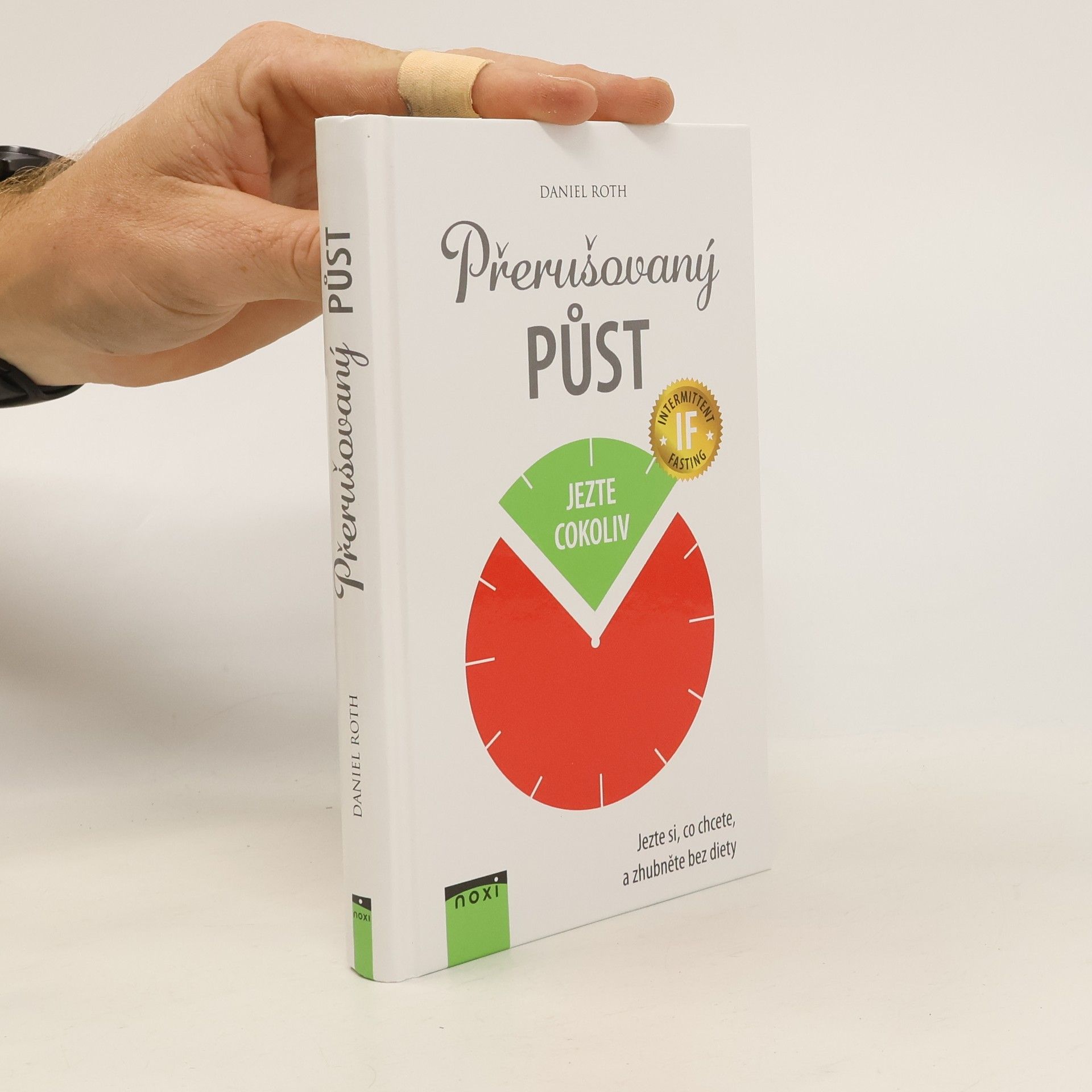 Daniel Roth Přerušovaný půst: Jezte si, co chcete, a zhubněte bez diety