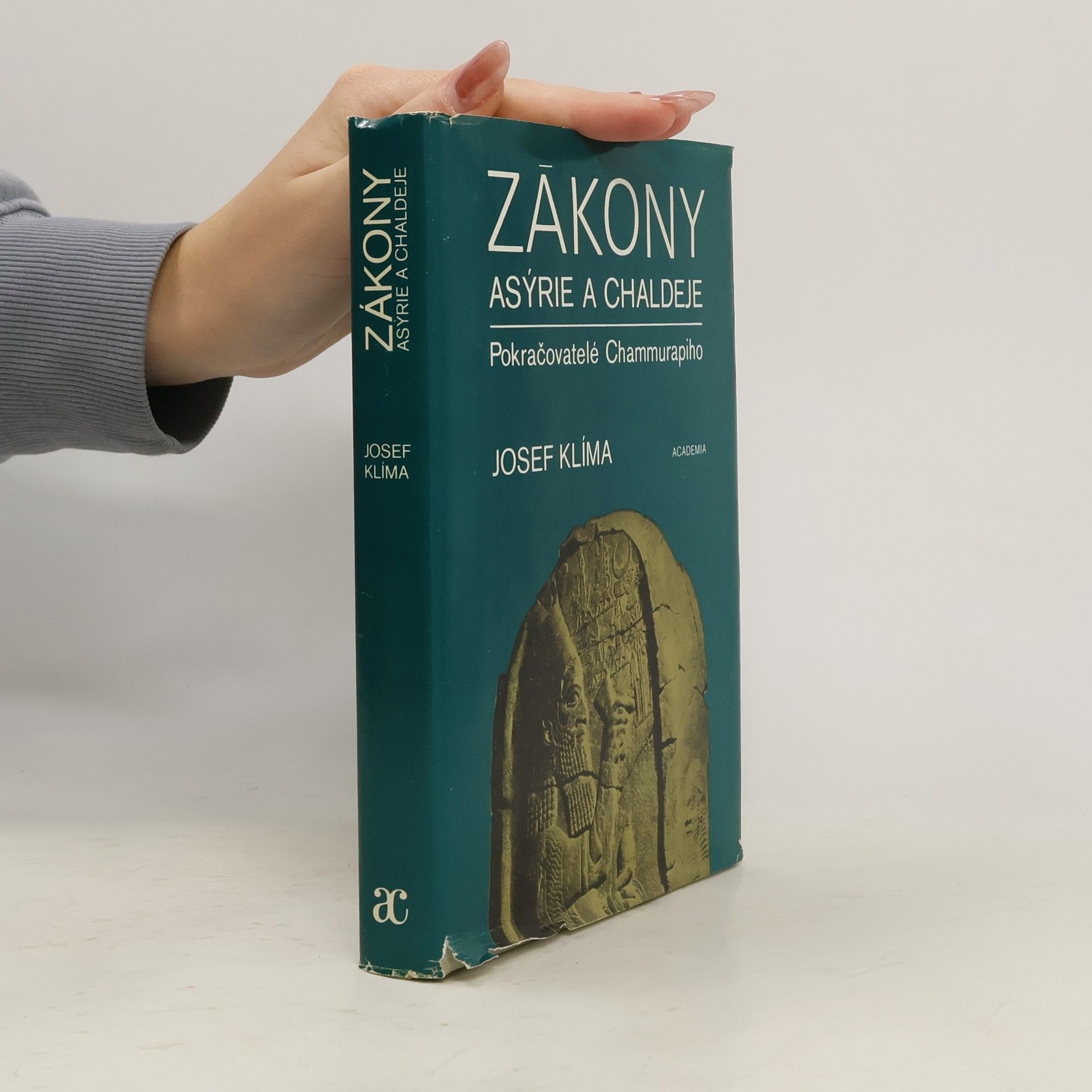 Josef Klíma Zákony Asýrie a Chaldeje. Pokračovatelé Chammurapiho