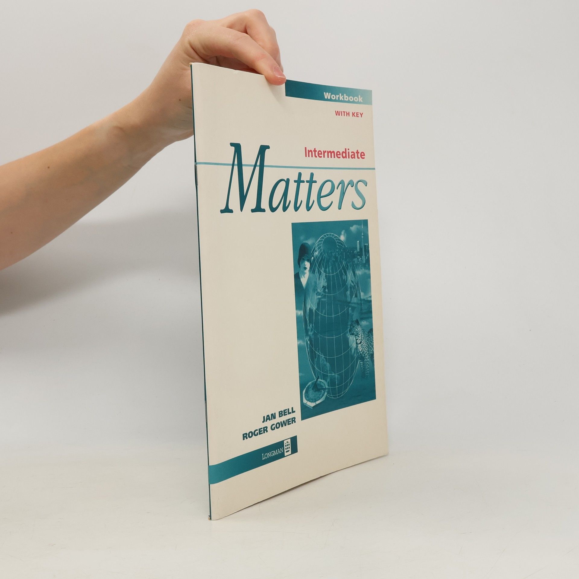 Jan Bell Intermediate Matters. Workbook with Key