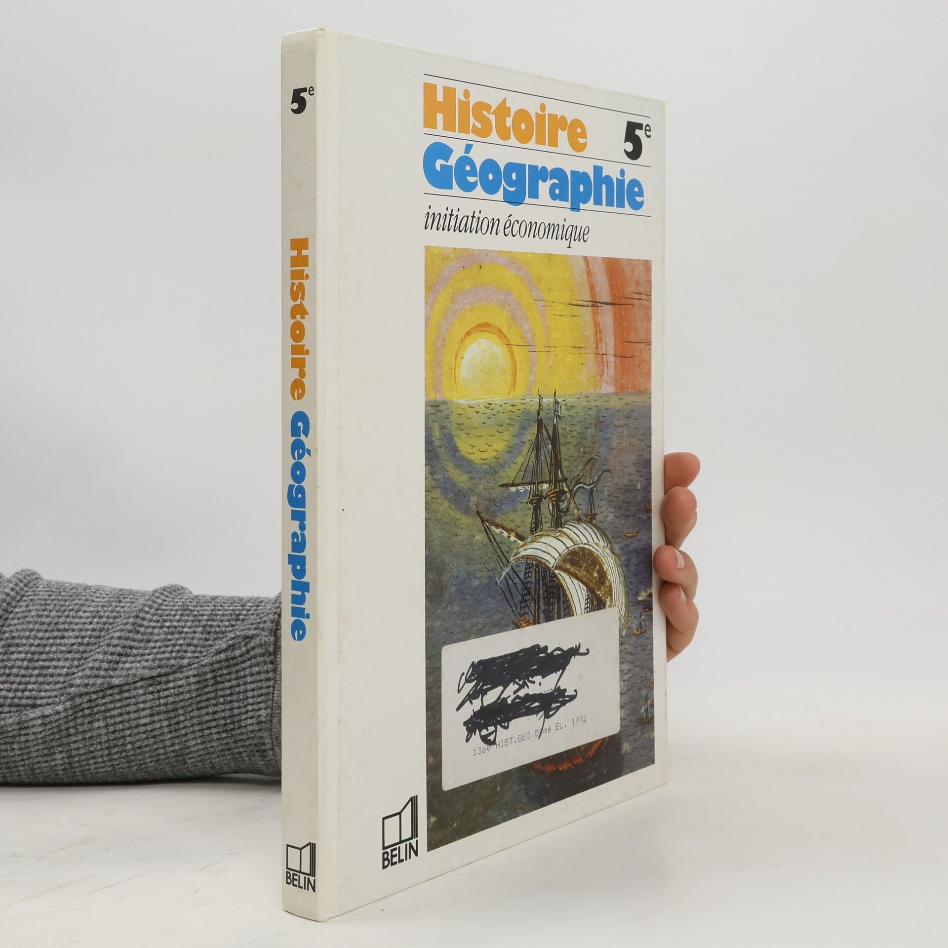 Collectif d'auteurs Histoire, géographie, initiation économique, 5e