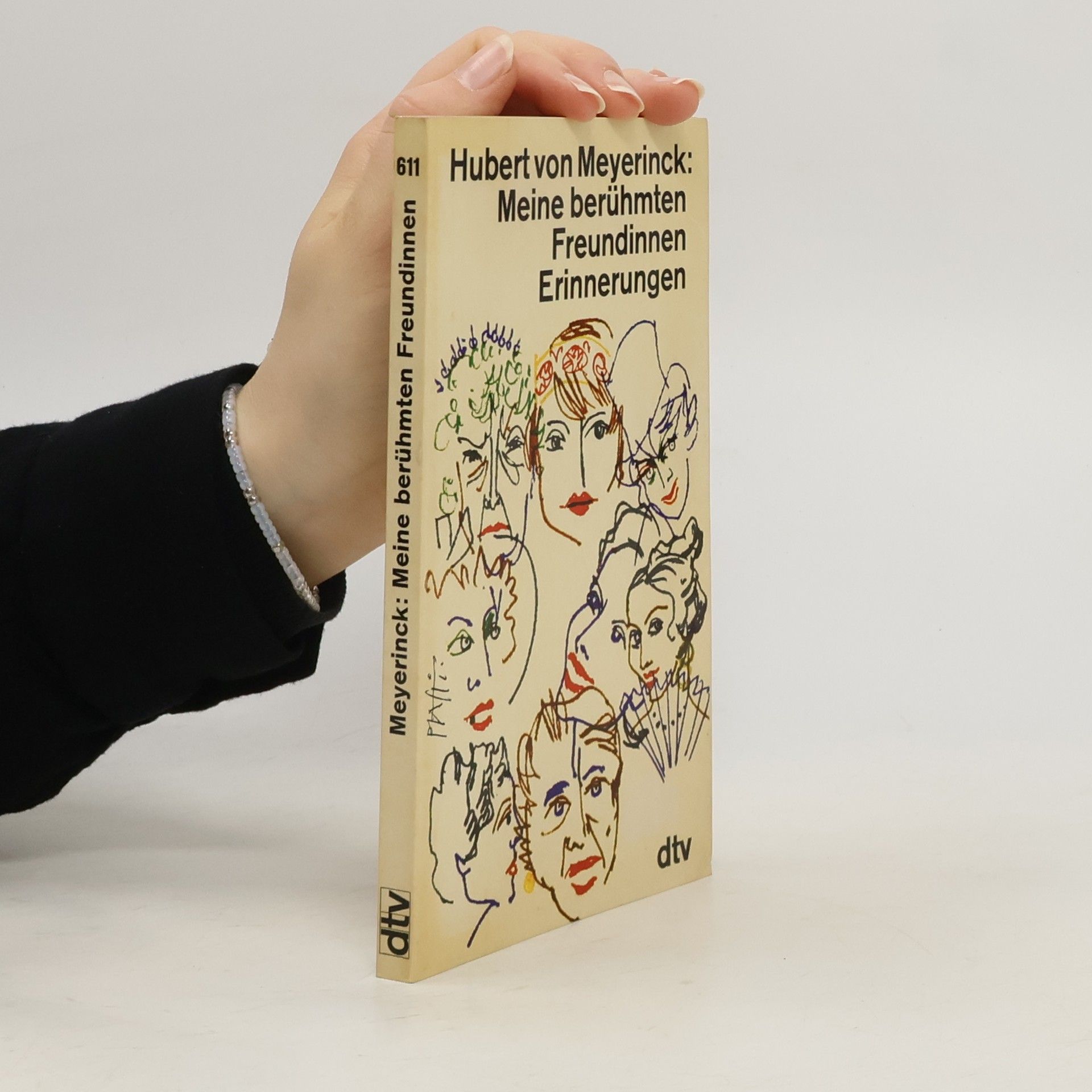 Hubert von Meyerinck Meine berühmten Freundinnen