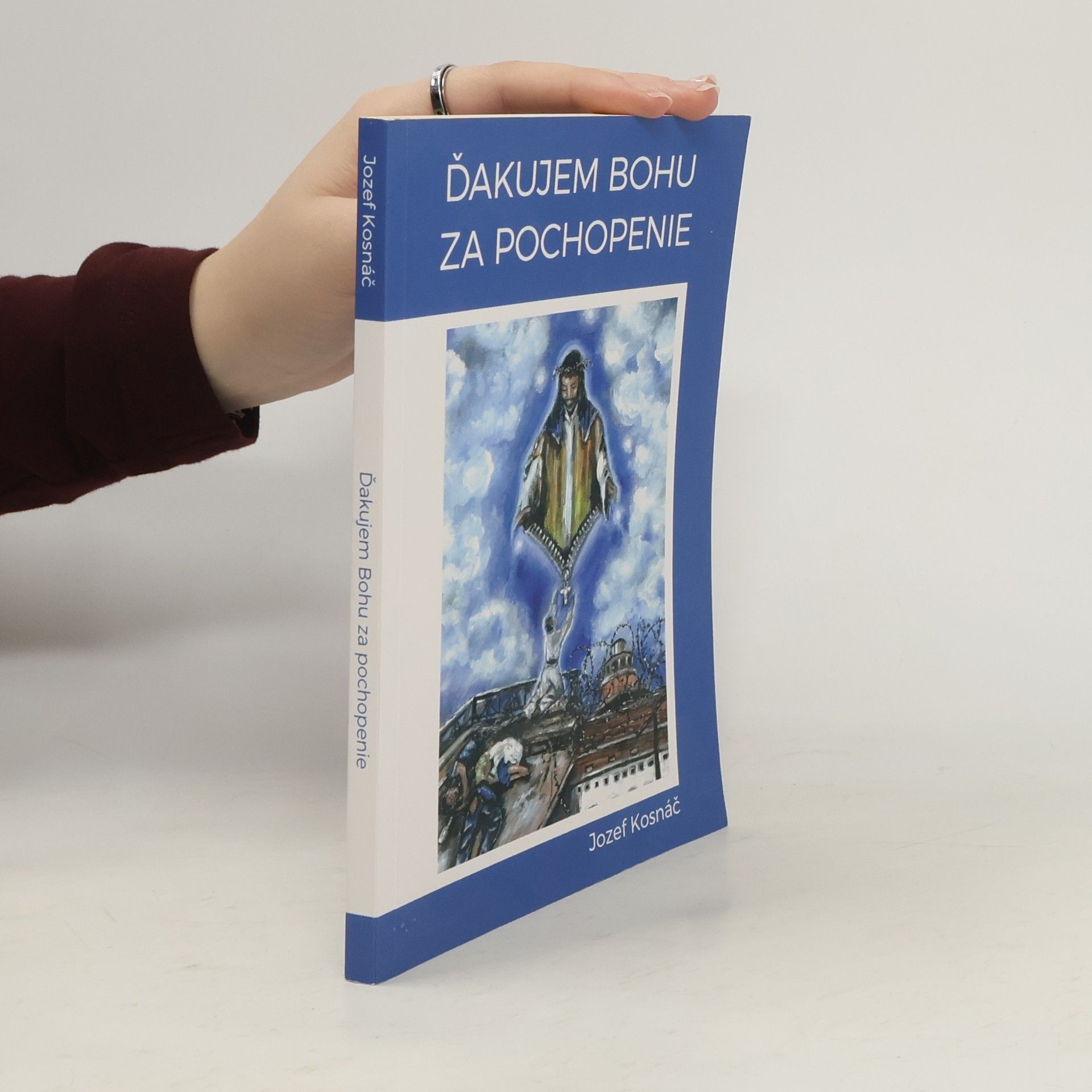 Ďakujem Bohu za pochopenie