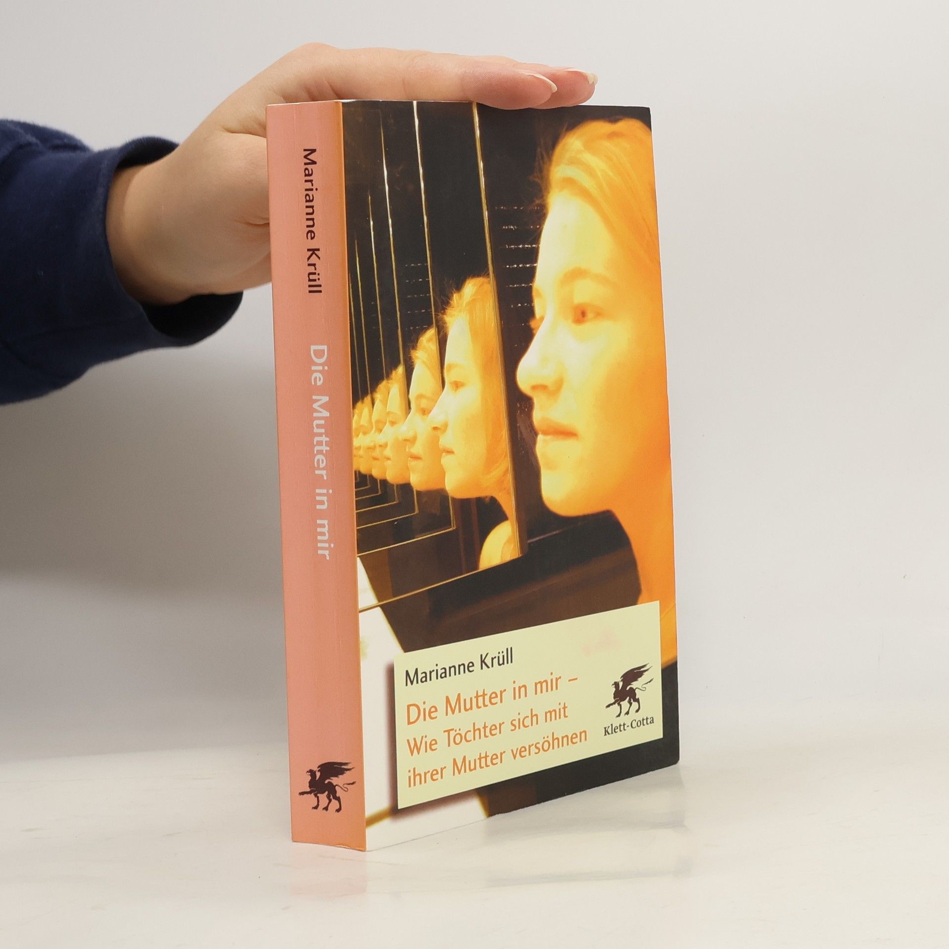 Marianne Krüll Die Mutter in mir