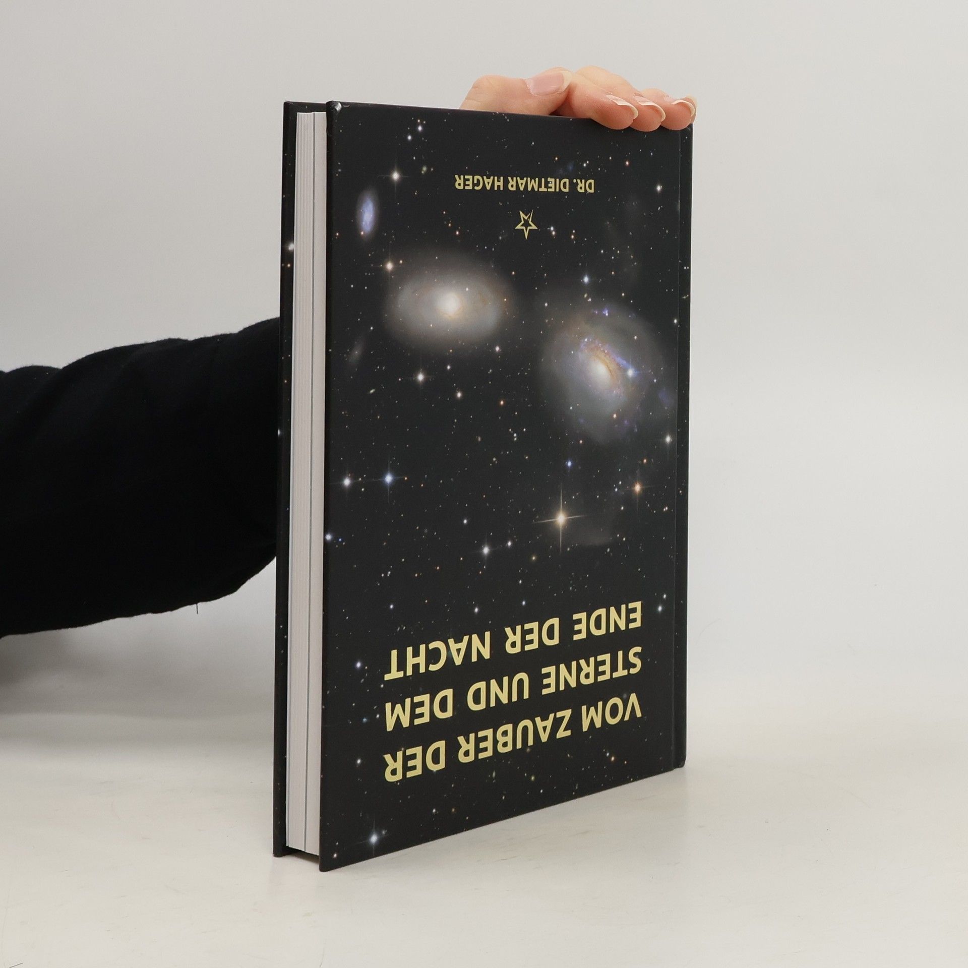 Dr. Dietmar Hager Vom Zauber der Sterne und dem Ende der Nacht