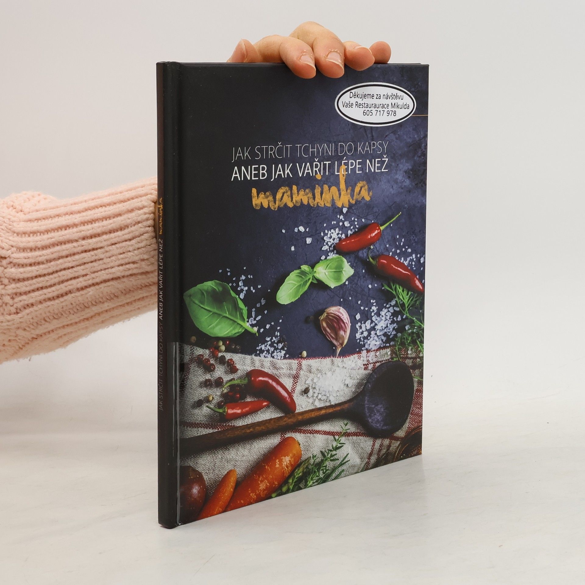 AA.VV. Jak strčit tchyni do kapsy aneb jak vařit lépe než maminka