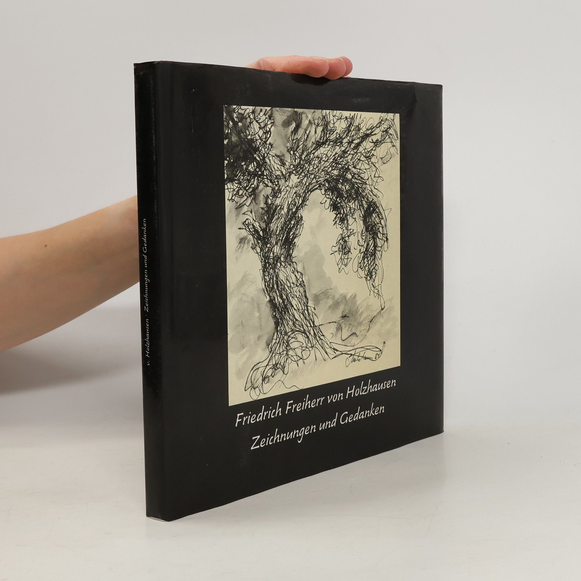 Friedrich von Holzhausen Zeichnungen und Gedanken