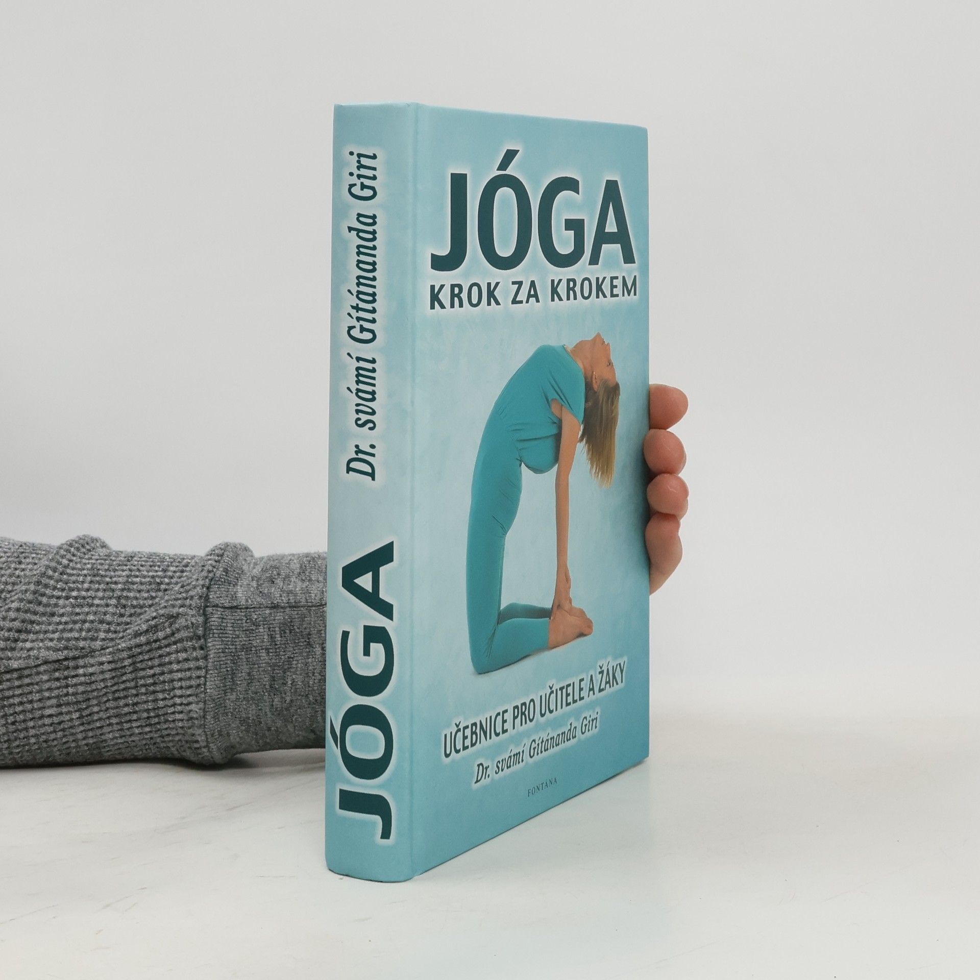 Jóga krok za krokem: učebnice pro učitele a žáky.