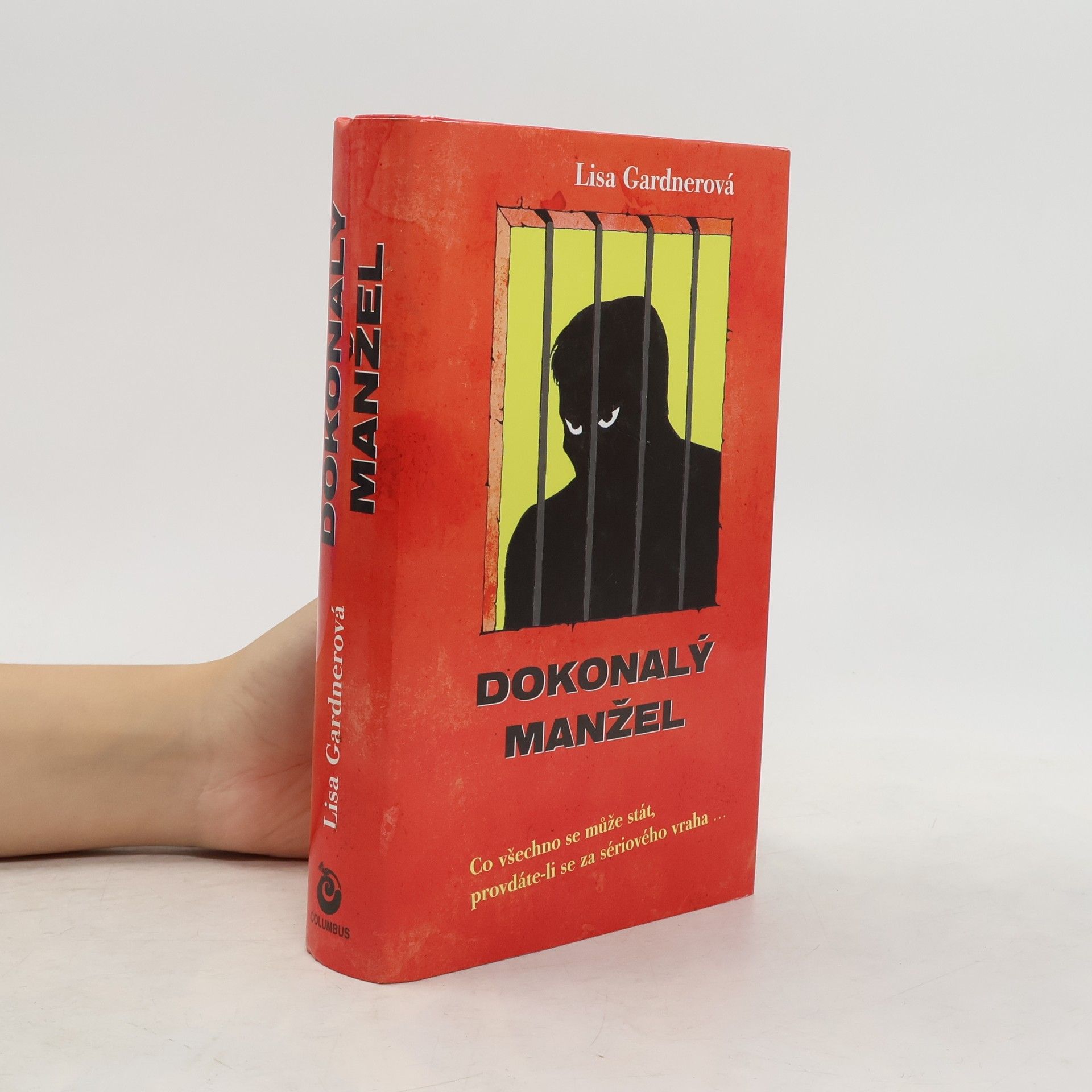 Lisa Gardner Dokonalý manžel